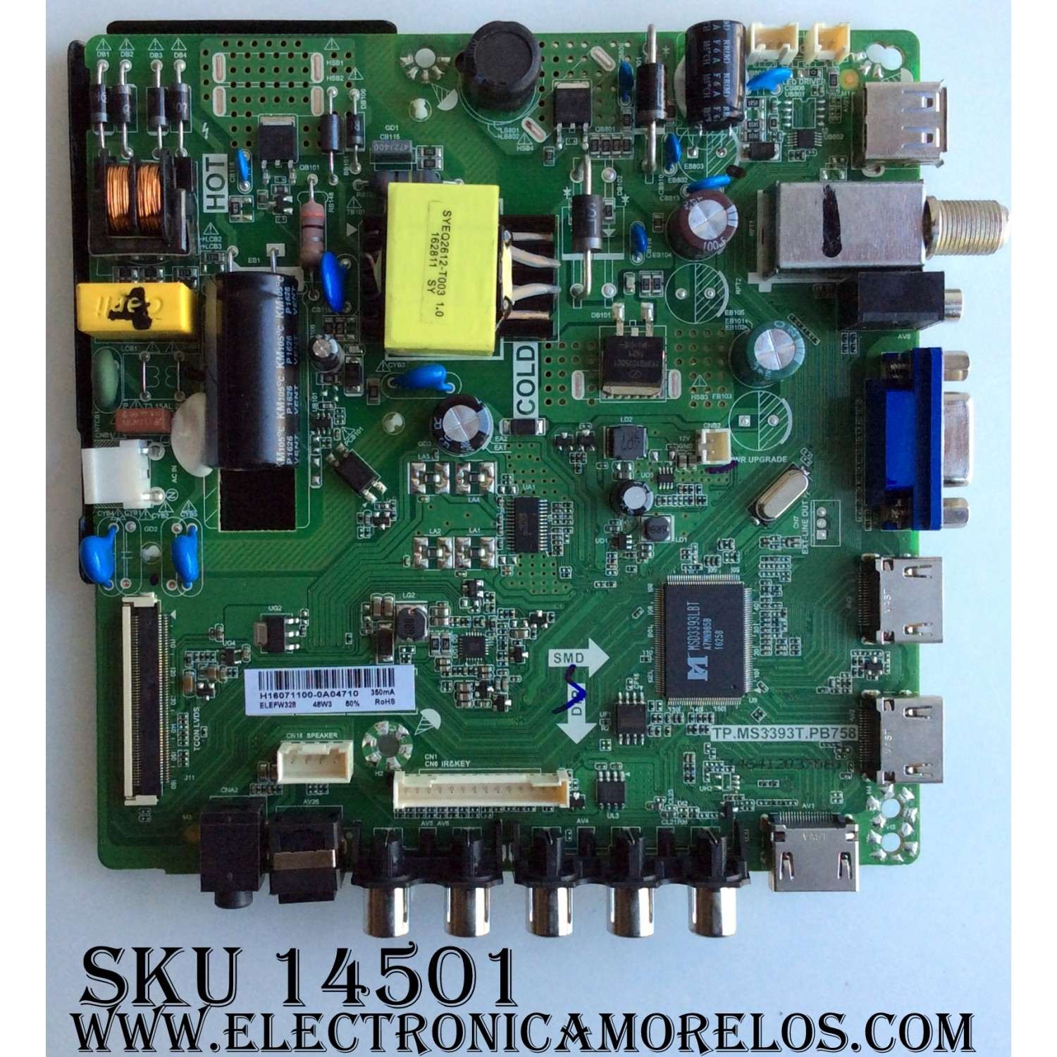 MAIN / FUENTE / (COMBO) / ELEMENT H16071100 / TP.MS3393T.PB758 / 22002A0121ST-V5 / MODELO ELEFW328 / PANEL BOEI320WX1-01	