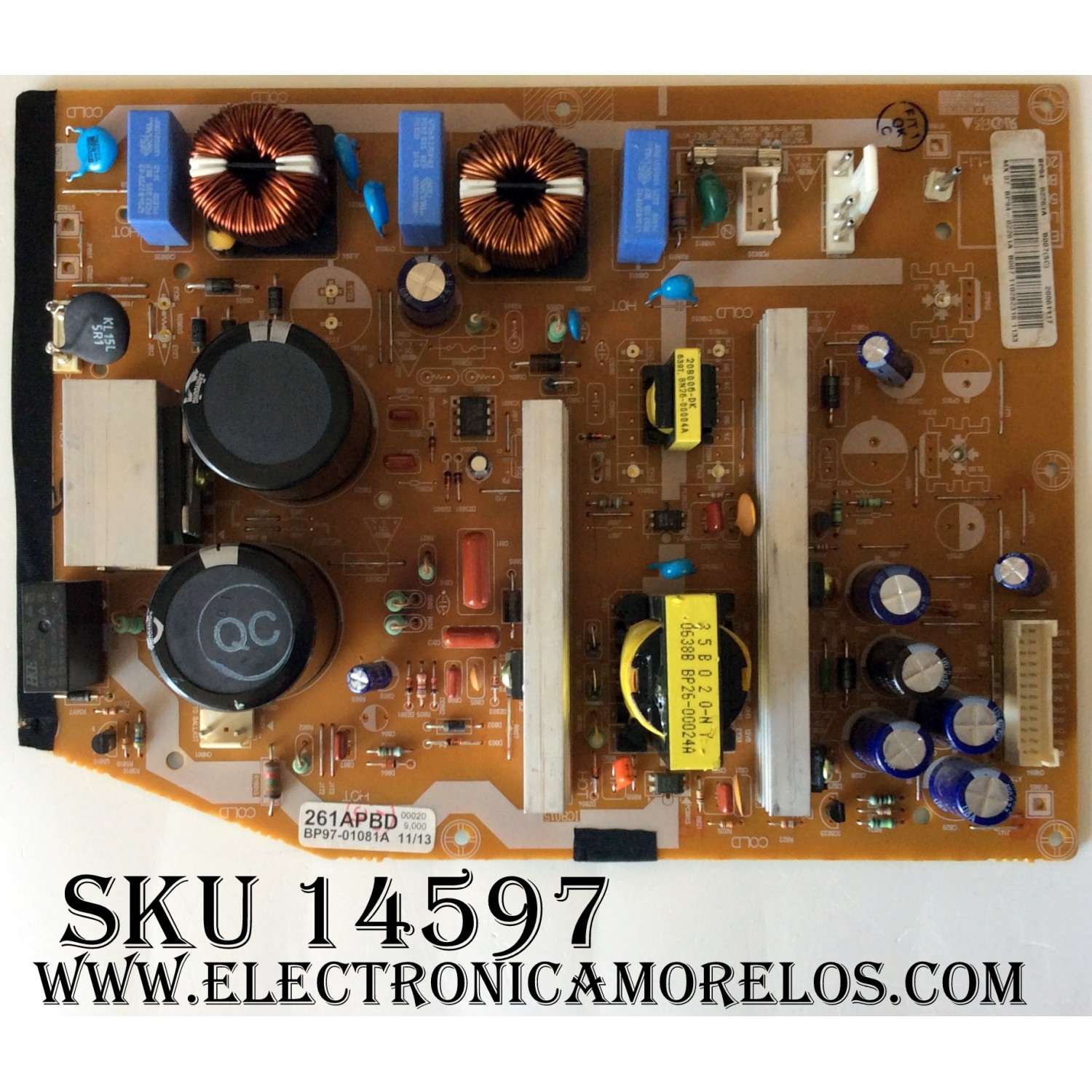FUENTE DE PODER / SAMSUNG BP94-02261A / BP97-01081A / BP41-00266A / 261APCB / SUSTITUTA BP96-01763A / MODELO HLS4265WX/XAC / HLS5686WX/XAC PB01 / HLS5686WX/XAC PB02 / HLS5687WX/XAA / HLS6165WX/XAA / HLS6166WX/XAC / HLS6167WX/XAA