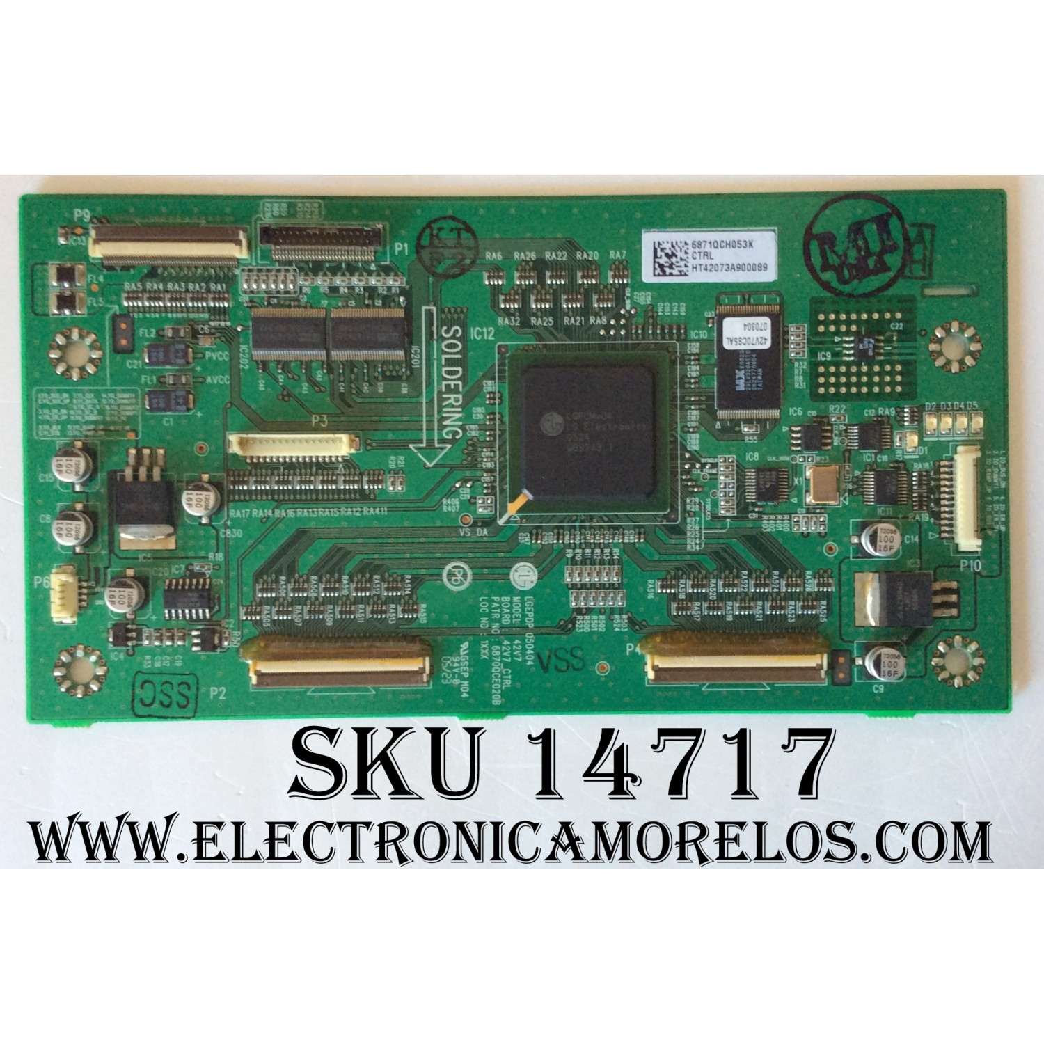 MAIN LOGICA ((NUEVA)) / NORCENT 6871QCH053K / 6870QCE020B / 42V7_CTRL / HT42073A900089 / MODELOS PT-4233 / PS-42T8 / PANEL PDP42V706A2
