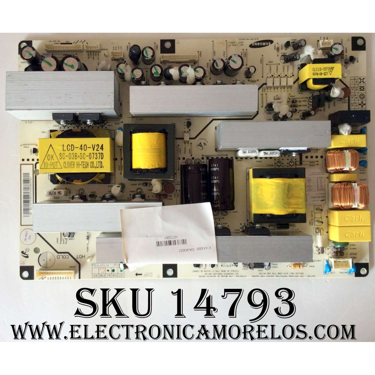 FUENTE DE PODER / SAMSUNG BN96-02023A /PSLV301501V / PANEL LTA400W2-L01-0V0 / MODELO LS40BEPNBF/XAA 0001 / LS40BETNB/XAA SP01 / LS40BEPNBF/XAA 400P / LS40BETNB/XAA 400PN	