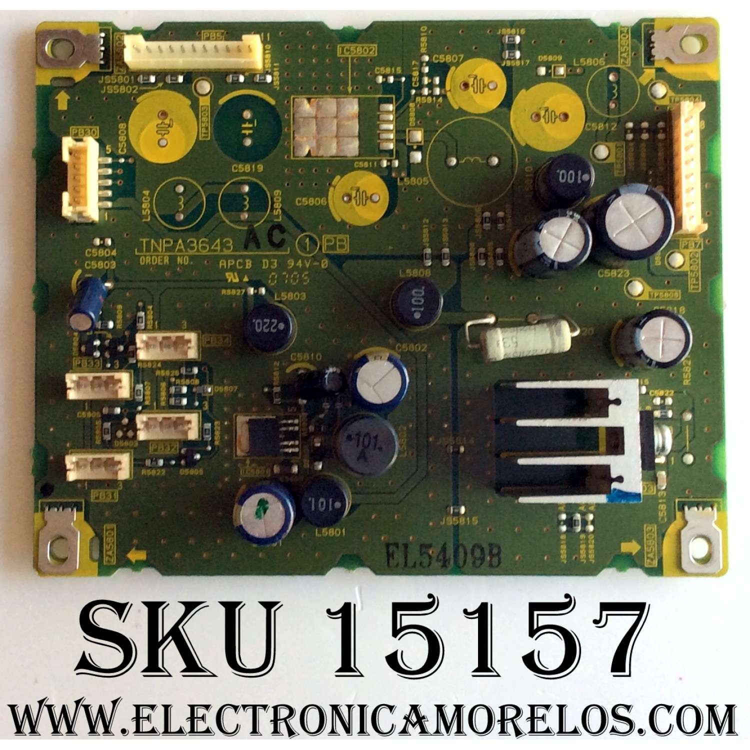 TARJETA CONTROLADORA / PANASONIC TNPA3643AC / TNPA3643 / EL5409B / MODELOS TH-37PX50U / TH-42PX50U / TH-50PM50U / TH-50PX50U / PANEL  MC106H30F8 / MC94H27F8