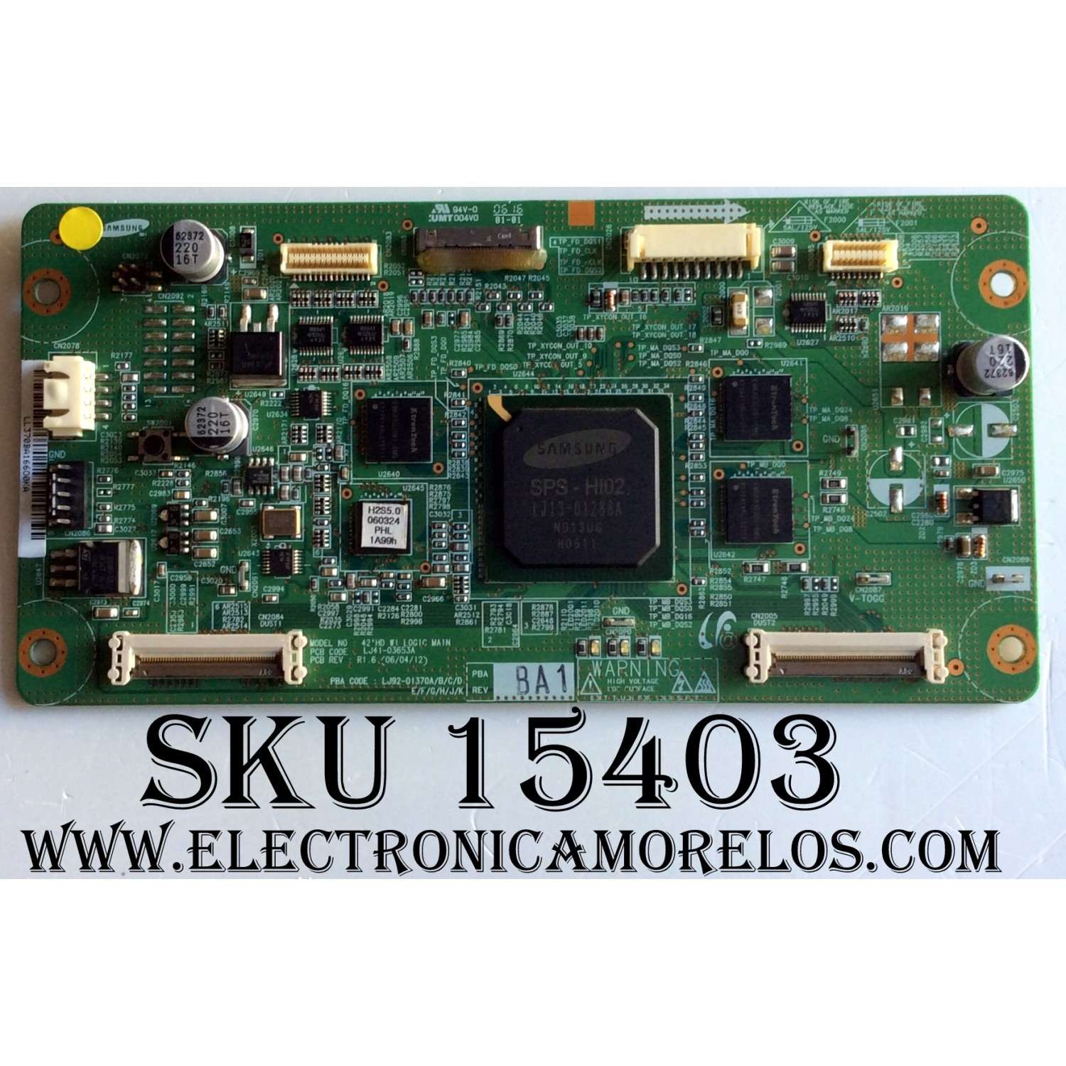 MAIN LOGICA / PHILIPS 996500036815 / LJ92-01370B / LJ41-03653A / REV: BA1 / MODELOS 42PF5332D/37 / 42PF7321D/37 / 42PF7321D/37B / 42PF9431D/37 / 42PF9631D/37 / 42PFP5332D/37	