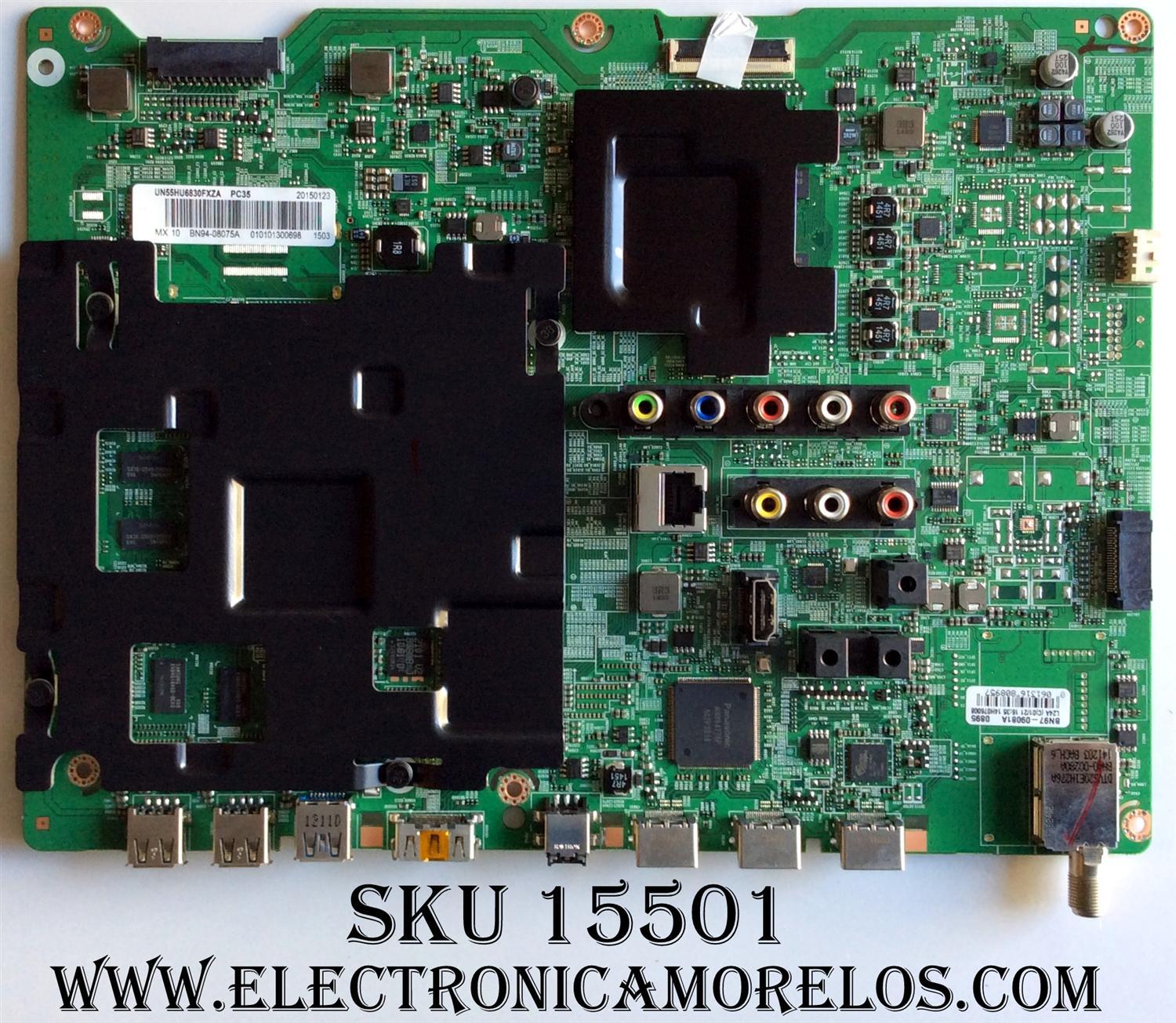 MAIN PARA TV  SAMSUNG NUMERO DE PARTE BN94-08075A / BN41-02206B / BN97-09081A / PANEL CY-GH055HGEV4H / MODELO UN55MU6300FXZA FA01 / UN55HU6830FXZA KS02