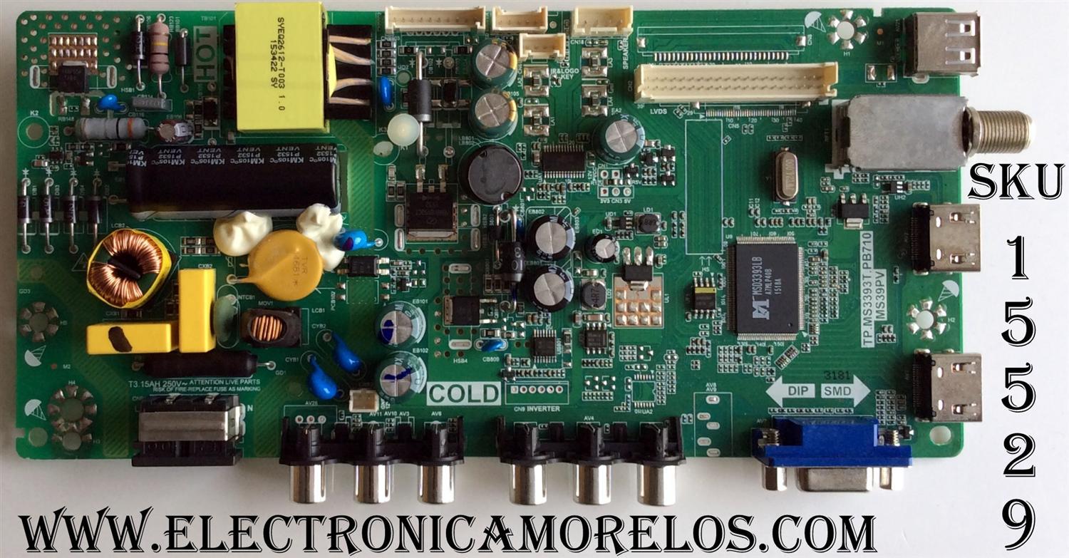 MAIN / FUENTE /(COMBO)/ TCL L15093181 / TP.MS3393T.PB710 / MS39PV / GTC000277A / T8-32NATL-MA2 / 02-SHY39V-CHNA04 / V8-MS39PVN-LF1V046 / V8-WS39PVN-LF1V046 / MODELO 32" / PANEL LVW320CSOT E232 V1 / MODELO DE 32''	