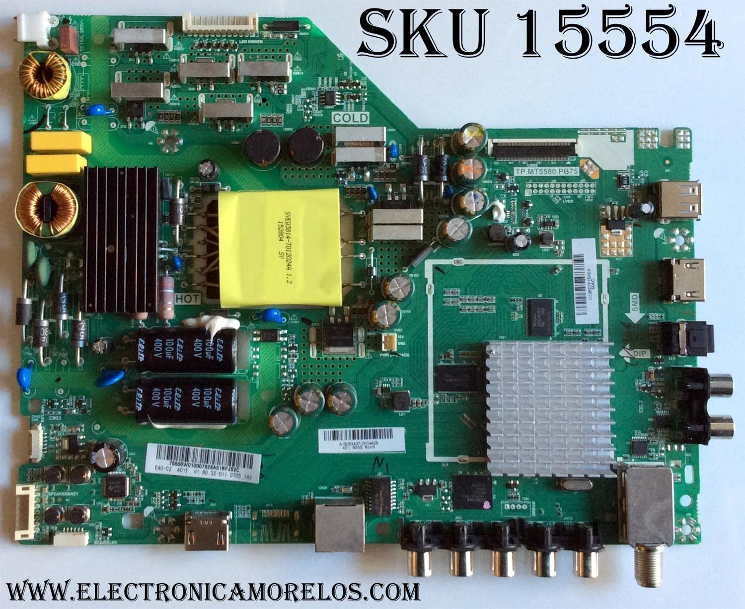 MAIN FUENTE  (COMBO)  VIZIO / 75500W010007 / A15063437 / TP.MT5580.PB75 / PANEL LSC400HN02-G02 / MODELO E40-C2 LWZQSFCR