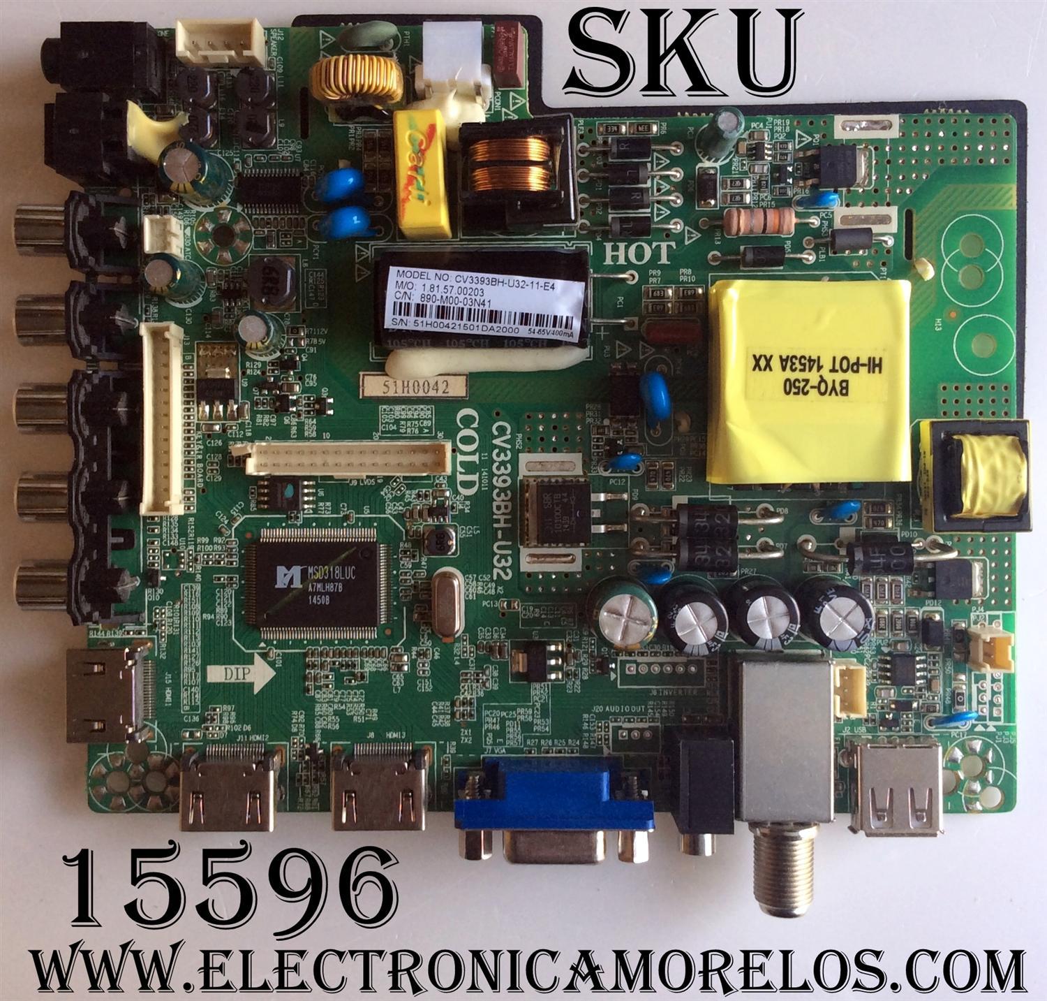 MAIN / FUENTE / (COMBO) / ELEMENT 51H0042 / CV3393BH-U32 / CV3393BH-U32-11-E4 / 1.81.57.00203 / 890-M00-03N41 / SY15058 / LS320PUWTH-WUXA / MODELO ELEFW328