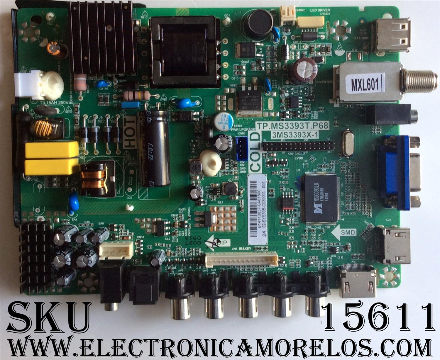 MAIN / FUENTE / (COMBO) / SANYO B14110037 / TP.MS3393T.P68 / 3MS3393X-1 / 02-SYS39B-C039001 / MODELO 24"