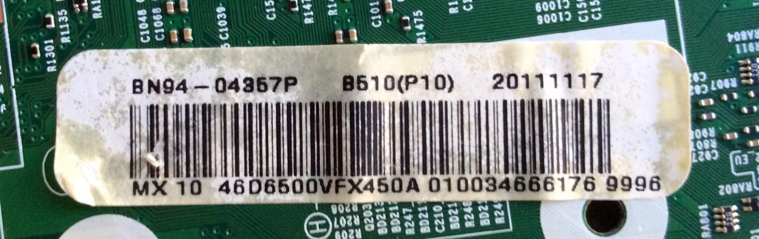 MAIN  PARA TV  SAMSUNG  NUMERO DE PARTE   BN94-04357P / BN41-01587E / BN97-06022E / SUSTITUTAS BN94-04357M / BN94-05038X / BN94-04357E / PANEL LTJ460HW01-B / MODELO UN46D6500VFXZA H302	 - Imagen 2