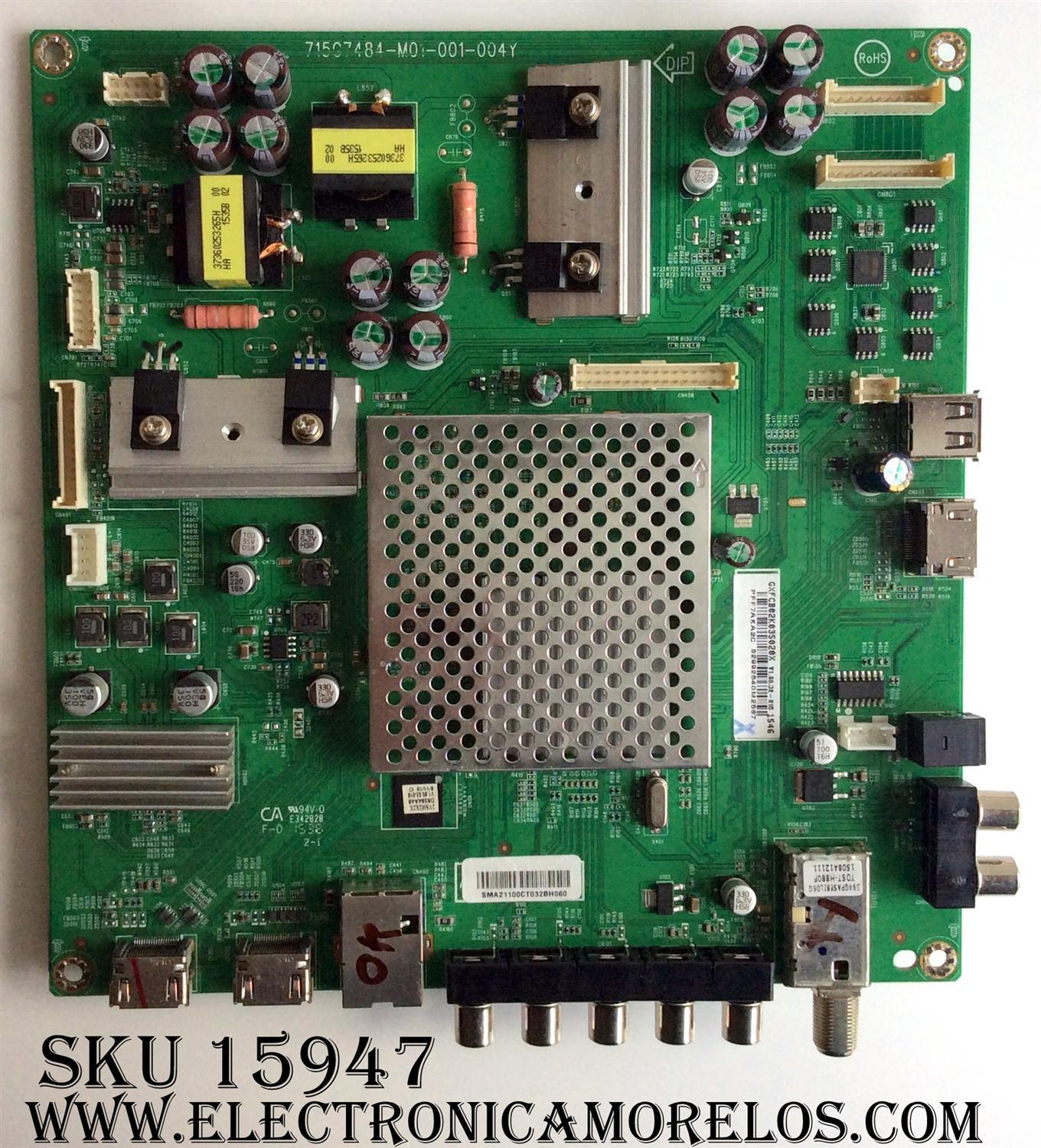 MAIN / VIZIO GXFCB02K035 / GXFCB02K035020X / 756TXFCB02K0350 / 715G7484-M01-001-004Y / CBPFF7AKA2 / MODELO E55-C1 LTCWSHBR	