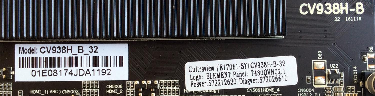 MAIN / ELEMENT E17061-SY / CV938H-B / CV938H_B_32 / CV938H-B-32 / B06XD4SXWD / 7.D938HB32000.00A1 / 890-M00-01E08 / 01E08174JDA / 705-430-L7F55 / 73J05561704DA / PANEL T430QVN02.1 / MODELO EL4KAMZ4317 - Imagen 2