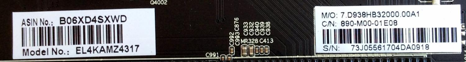 MAIN / ELEMENT E17061-SY / CV938H-B / CV938H_B_32 / CV938H-B-32 / B06XD4SXWD / 7.D938HB32000.00A1 / 890-M00-01E08 / 01E08174JDA / 705-430-L7F55 / 73J05561704DA / PANEL T430QVN02.1 / MODELO EL4KAMZ4317 - Imagen 3