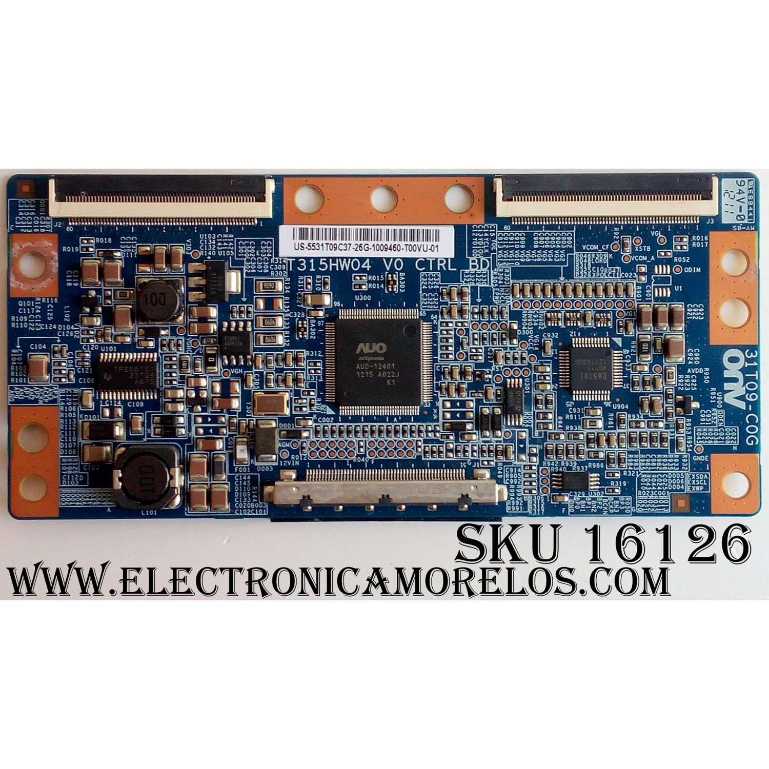 T-CON RCA / AUO / 55.31T09.C37 / T315HW04 / 5531T09C37 / 31T09-C0G / PANEL T315HW04 V.D / MODELOS 32LB45RQ / JLC32BC3000 / LC32G82