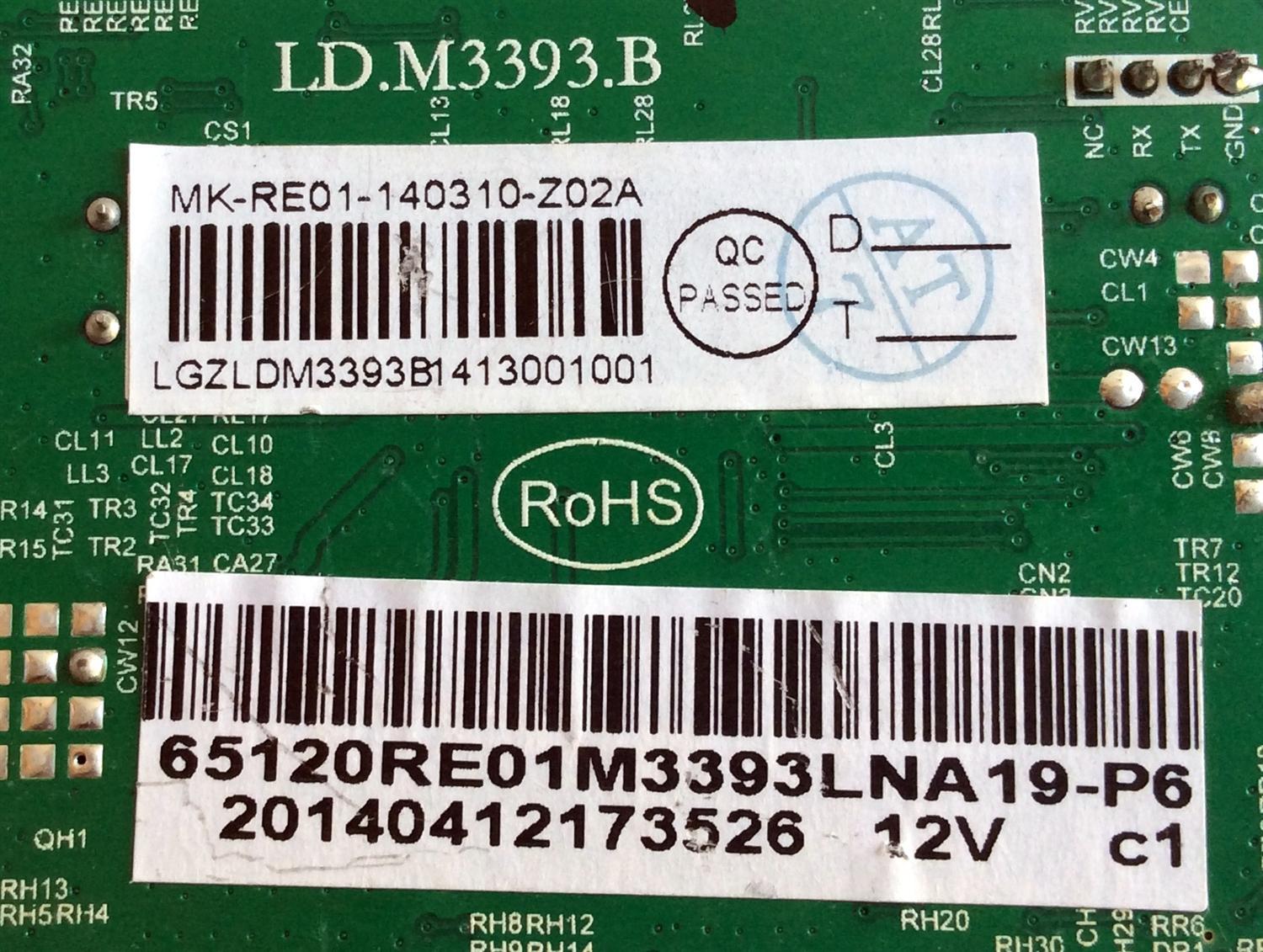 MAIN / RCA 65120RE01M3393LNA19-P6 / LD.M3393.B / 0310-Z02A / MK-RE01-140310-Z02A / 3393BI413001 / PANEL T650HVD02.1 / MODELO LED65G55R120Q 4507-LE65G55-P6 - Imagen 2