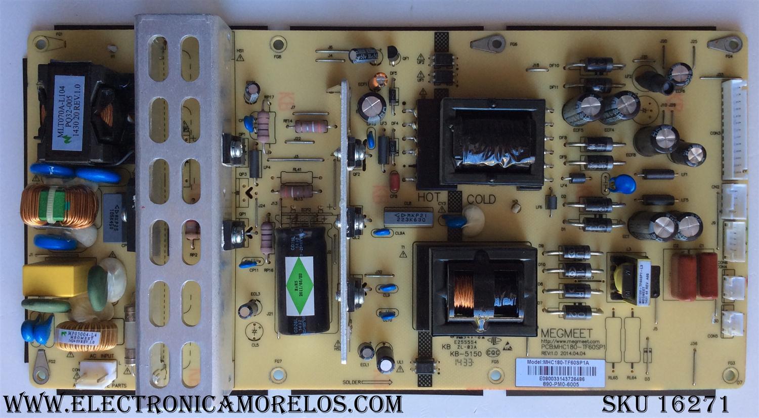 FUENTE DE PODER / SHARP NQP890PM06005 / MHC180-TF60SP1A / 890-PM0-6005 / MODELO LC-60LE644U	