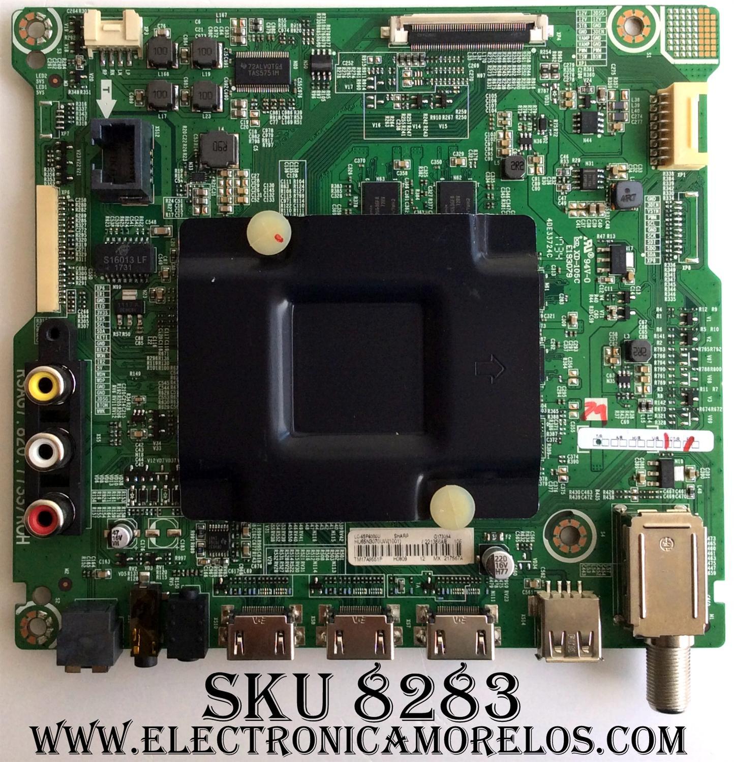 MAIN PARA TV SHARP 4K·UHD·HDR ((SMART TV)) / NUMERO DE PARTE 221356 / 217567 / RSAG7.820.7733/ROH / HU65N3070UW / HU65N3070UW(1001) / PANEL HD650K3U31-B1\S0\XP\GM\ROH / LSC650FN04-S01 / DISPLAY LC650FN04-H02 / MODELO LC-65P6000U / 65P60 / FM65P60