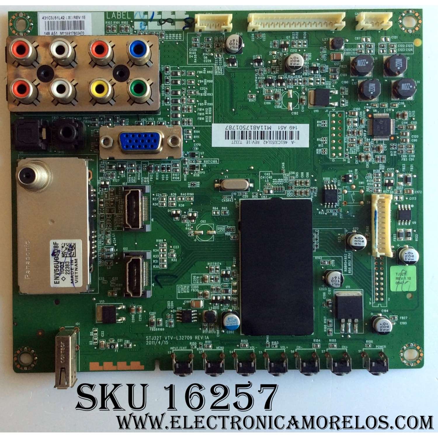 MAIN ORIGINAL PARA TV TOSHIBA / NUMERO DE PARTE 431C3J51L42 / 461C3J51L42 / 75026847 / STJ32T / 461C3J51L42 REV:1E TJ32T / VTV-L32709 REV:1A / STJ32T VTV-L32709 REV:1A / PANEL LTA320AP05 D02 / MODELO 32C110U1