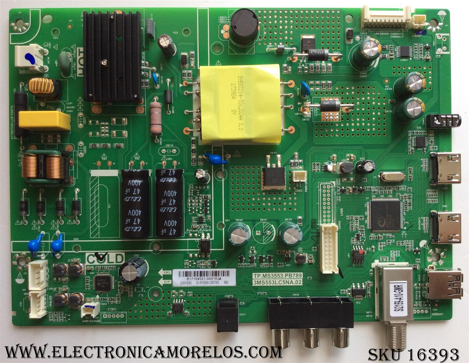 MAIN / FUENTE (COMBO) / TOSHIBA B17104521 / TP.MS3553.PB789 / 3MS553LC5NA.02 / 02-SH253A-C007002 / PANEL LVW320CSDX E26 V7  / MODELO 32L310U18 