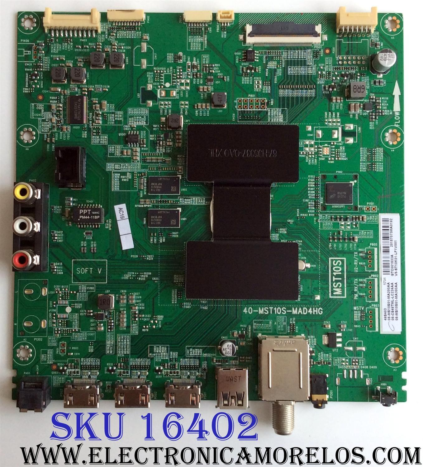 MAIN PARA TV TCL 08-CS49TML-LC224AA / 40-MST10S-MAD4HG / GTC001633A / 08-MS10S01-MA200AA / 08-CS49TML-LC224AA / 08-MS10S01-MA300AA / PANEL LVU485ND1LCD9W06 V1 / MODELOS 49S403TBAA / 49S405TAAA / 55S405TBBA / 49S405TABA