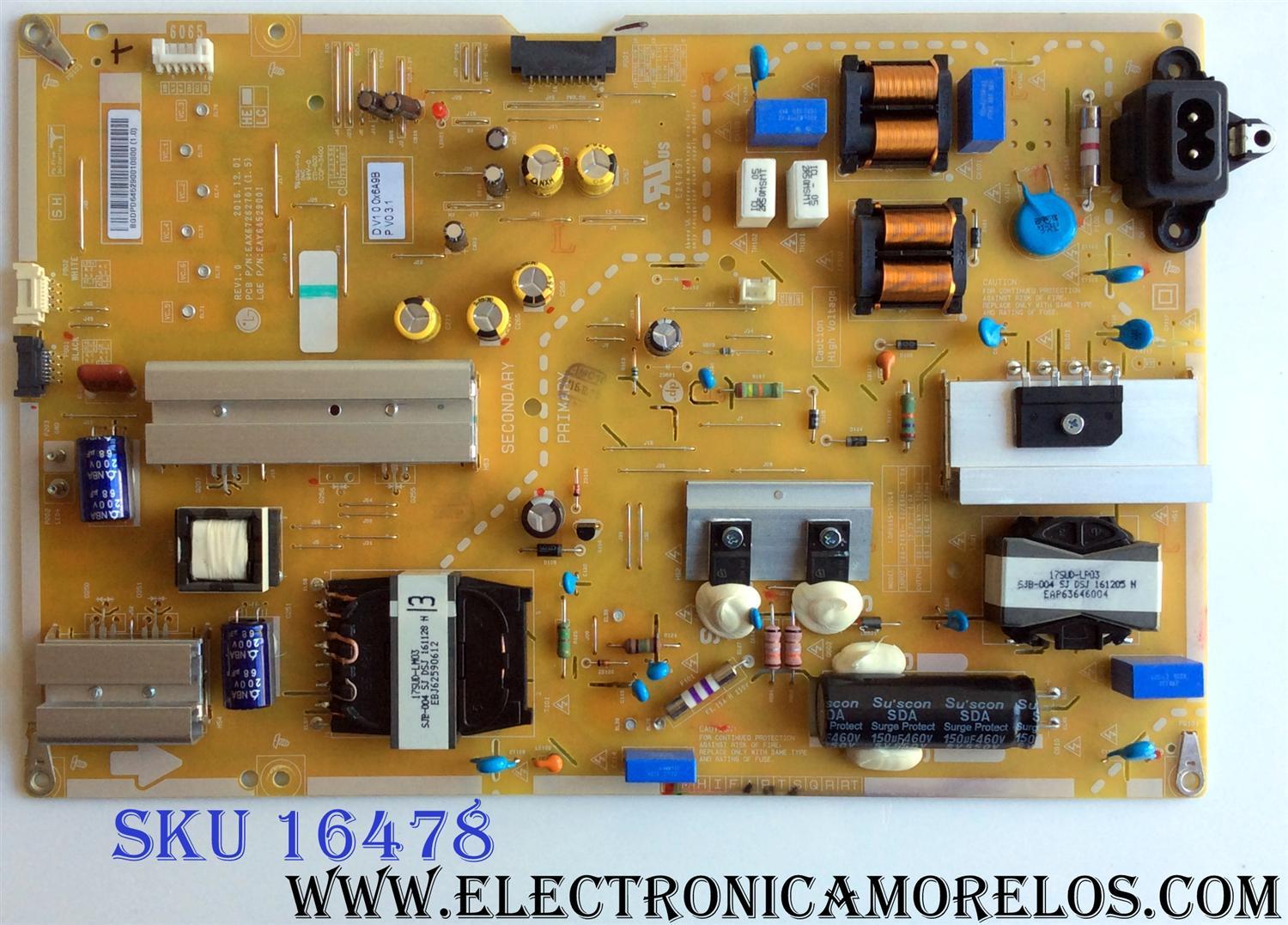 FUENTE DE PODER ORIGINAL PARA TV LG / NUMERO PARTE EAY64529001 / LGP6065-17UL6 / EAX67262701 / 64529001 / EAX67262701(1.5) / PANEL LC650EGE (FK)(M1) / LC650EGF (FK)(M2) / LC650EGE (FK)(M5) / MODELO 60UJ7700-UA / 60SJ8000-UA / 65SJ8000-UA / 65UJ7700-UA