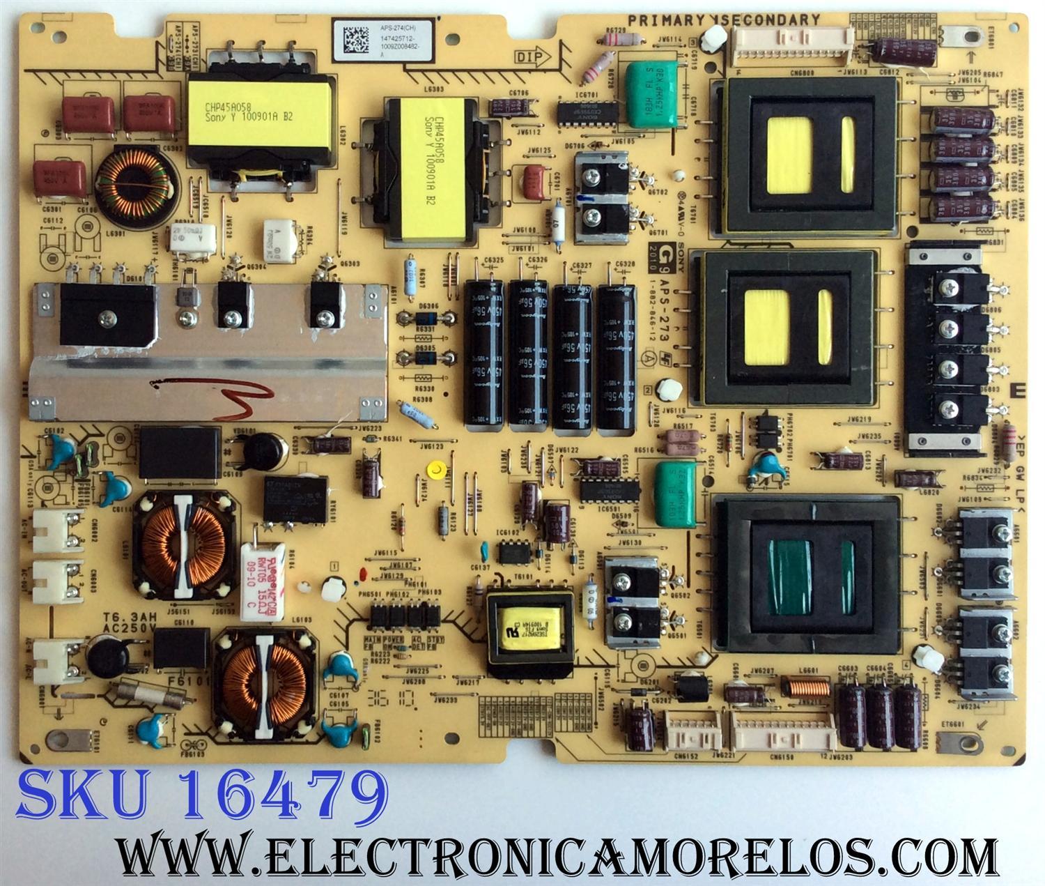 FUENTE DE PODER / SONY 1-474-257-12 / APS-273 / 147425712 / 1-882-846-12 / APS-274(CH) / PANEL`S LTW460HQ02 B00 / LTW550HQ01 / MODELOS KDL-46NX810 / KDL-55NX810