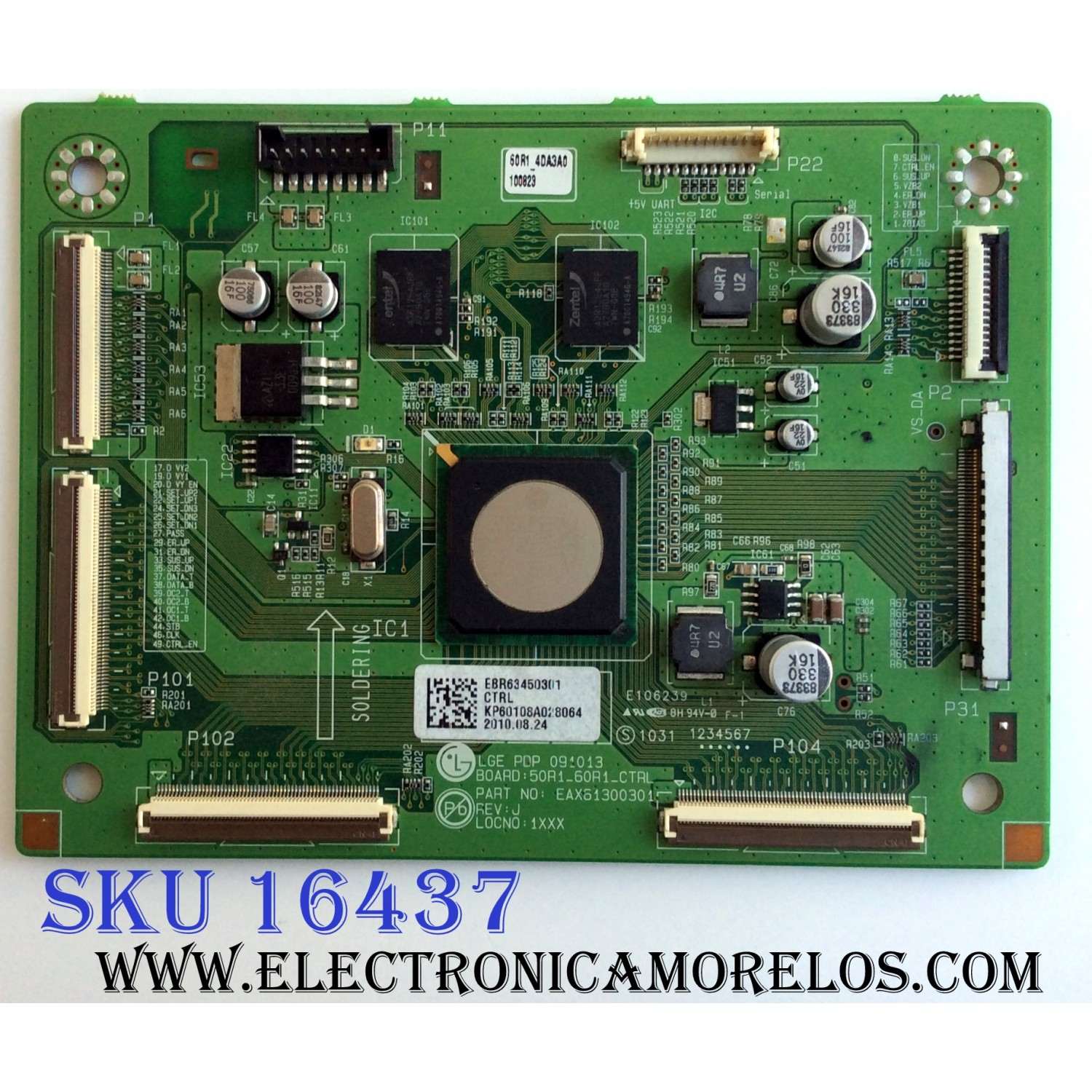 MAIN LOGICA / LG EBR63450301 / EAX61300301 / REV:J / PANEL PDP60R10000 / MODELOS 60PK250-UA AUSLLJR / 60PK540-UE AUSLLJR / 60PK540-UE AUSLLUR / 60PK550-UD AUSLLJR / 60PK750-UA AUSLLUR / 60PK950-UA AUSLLJR / 60PK200-UA AUSLLHR / 60PK550C-UD AUSLLJR