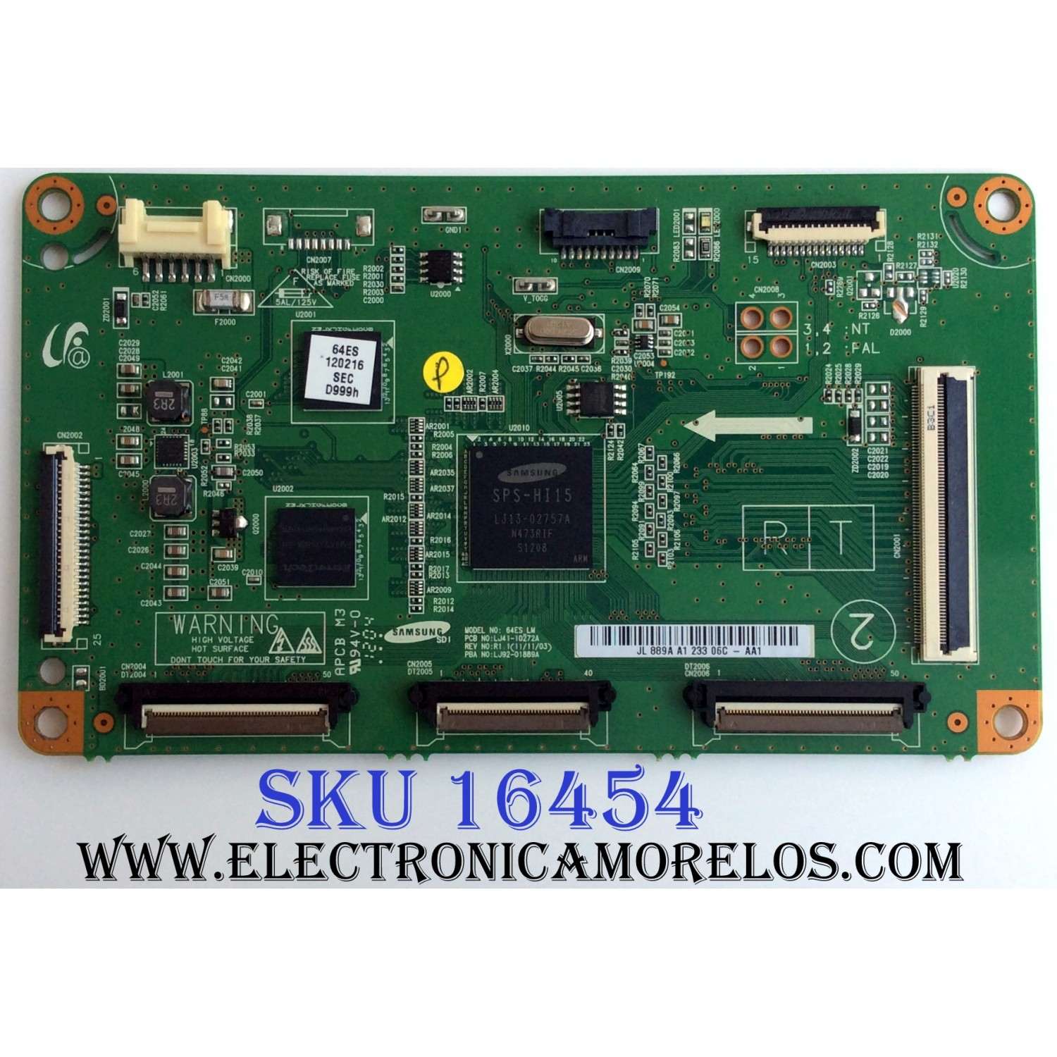 MAIN LOGICA / SAMSUNG BN96-22025A / LJ92-01889A / LJ41-10272A / 889A A1 / PANEL S64FH-YD01 / S64FH-YB01 / S64FH-TB01 / MODELOS PN64E550D1FXZA TW02 / PN64E8000GFXZA TW02 