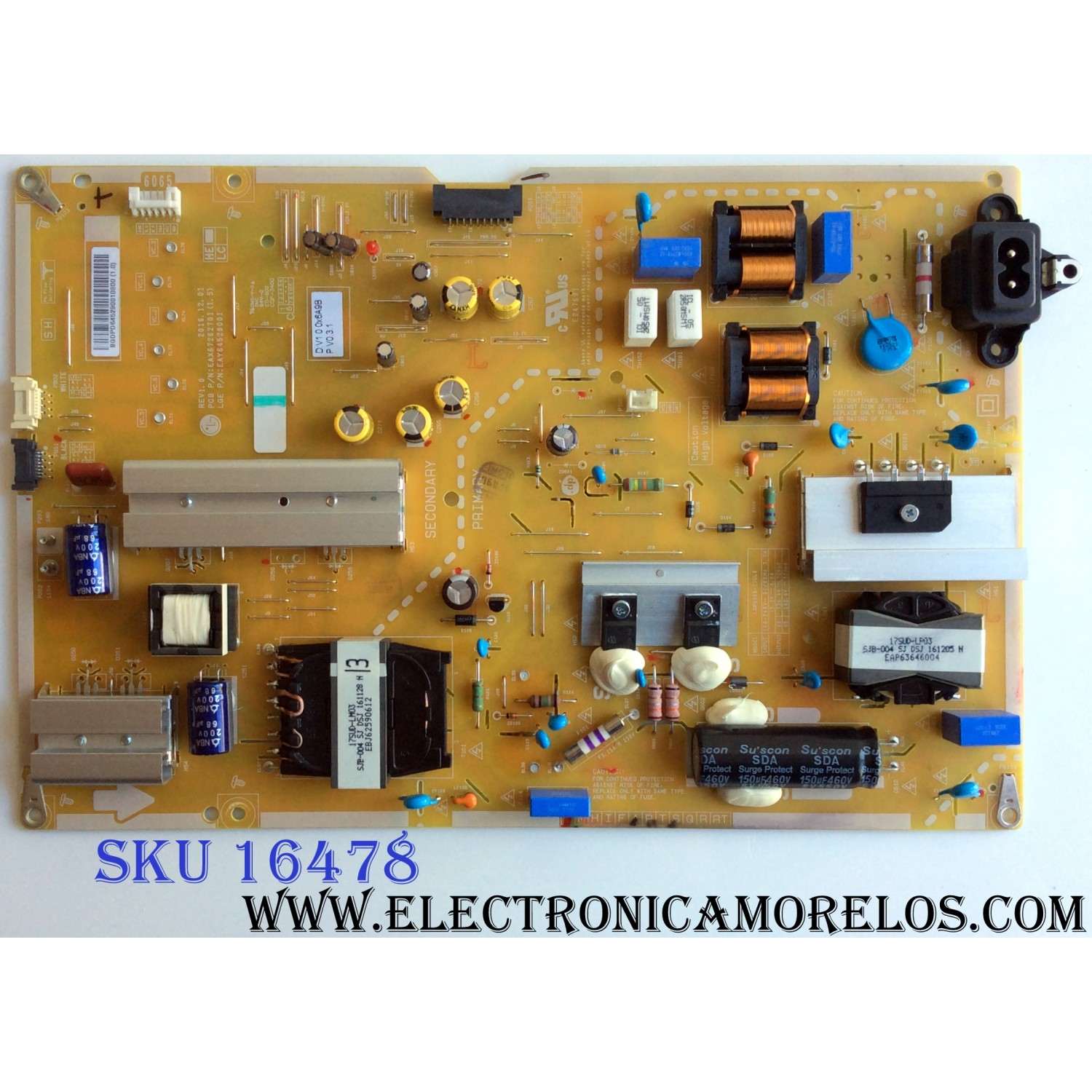 FUENTE DE PODER ORIGINAL PARA TV LG / NUMERO PARTE EAY64529001 / LGP6065-17UL6 / EAX67262701 / 64529001 / EAX67262701(1.5) / PANEL LC650EGE (FK)(M1) / LC650EGF (FK)(M2) / LC650EGE (FK)(M5) / MODELO 60UJ7700-UA / 60SJ8000-UA / 65SJ8000-UA / 65UJ7700-UA