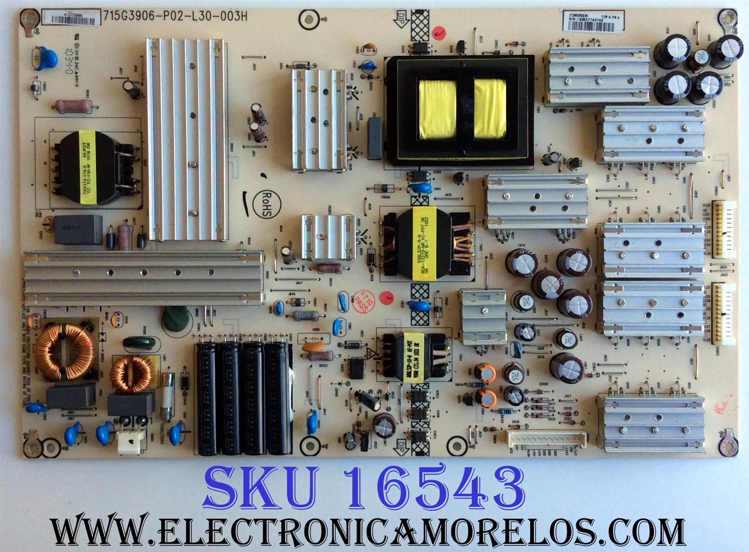 FUENTE DE PODER / INSIGNIA 98025XBI / ADTV98025XBI / 715G3906-P02-L30-003H / PANEL`S T460FBE1-KA BJ01 / T460HW04 V.4 / MODELO NS-46E570A11