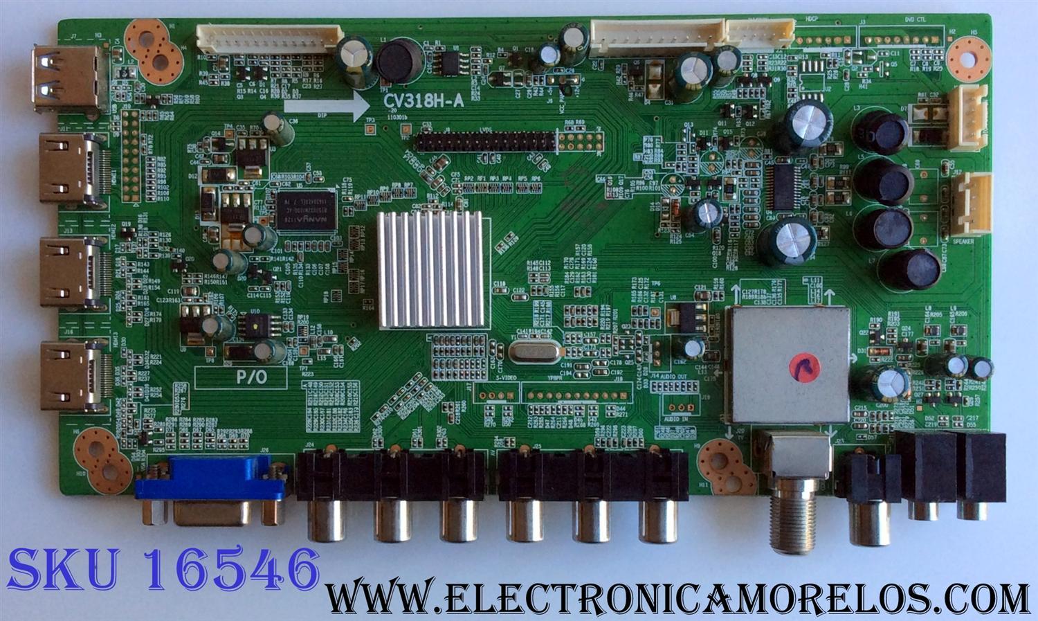 MAIN / VIORE SMT110959 / CV318H-A / E198407 / PANEL`S TC315B601 / TC315B506-A / MODELO LED32VH30