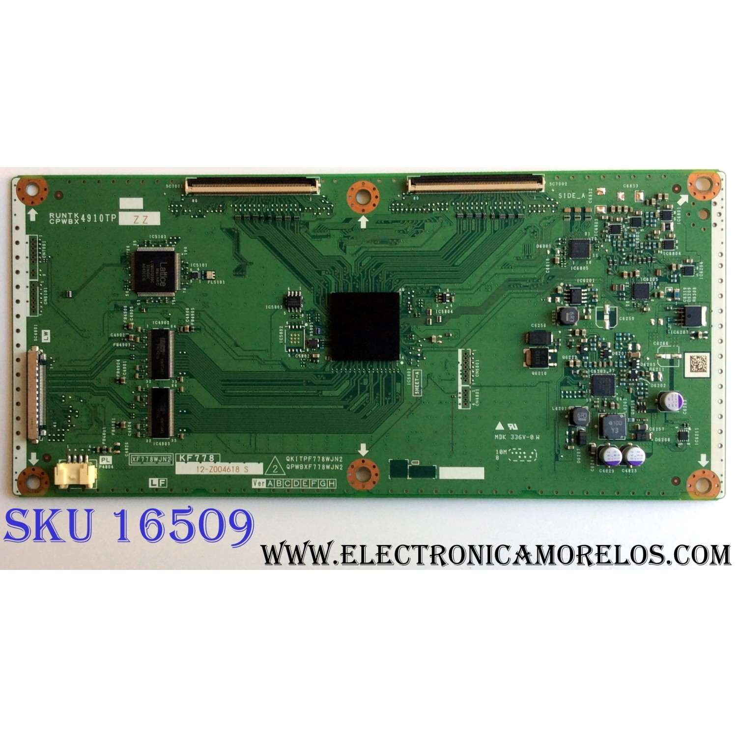 T-CON PARA TV SHARP / NUMERO DE PARTE RUNTK4910TPZZ / CPWBX4910TPZZ / 4910TPZZ / KF778 / XF778WJN2 / QKITPF778WJN2 / QPWBXF778WJN2 / PANEL´S LK600D3GW30Z / LK600D3GW30R / MODELOS LC-60LE830U / LC-60LE831U / LC-60LE832U / LC-60LE835U