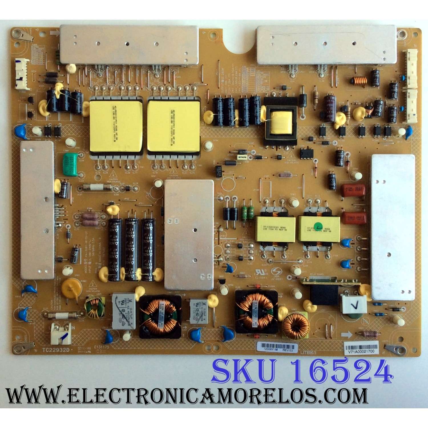 FUENTE DE PODER / TOSHIBA 75022759 / PA-3201-01TS-LF / TC22932D / 787902 / PANEL T460HF02 V.0 / MODELOS 42SL417U / 42TL515U / 46SL417U / 46UL610U
