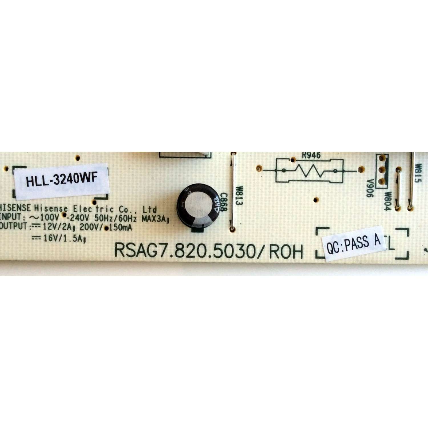 FUENTE DE PODER / HISENSE 169478 / RSAG7.820.5030/ROH / HLL-3240WF / MODELO LTDN42A300MH - Imagen 3