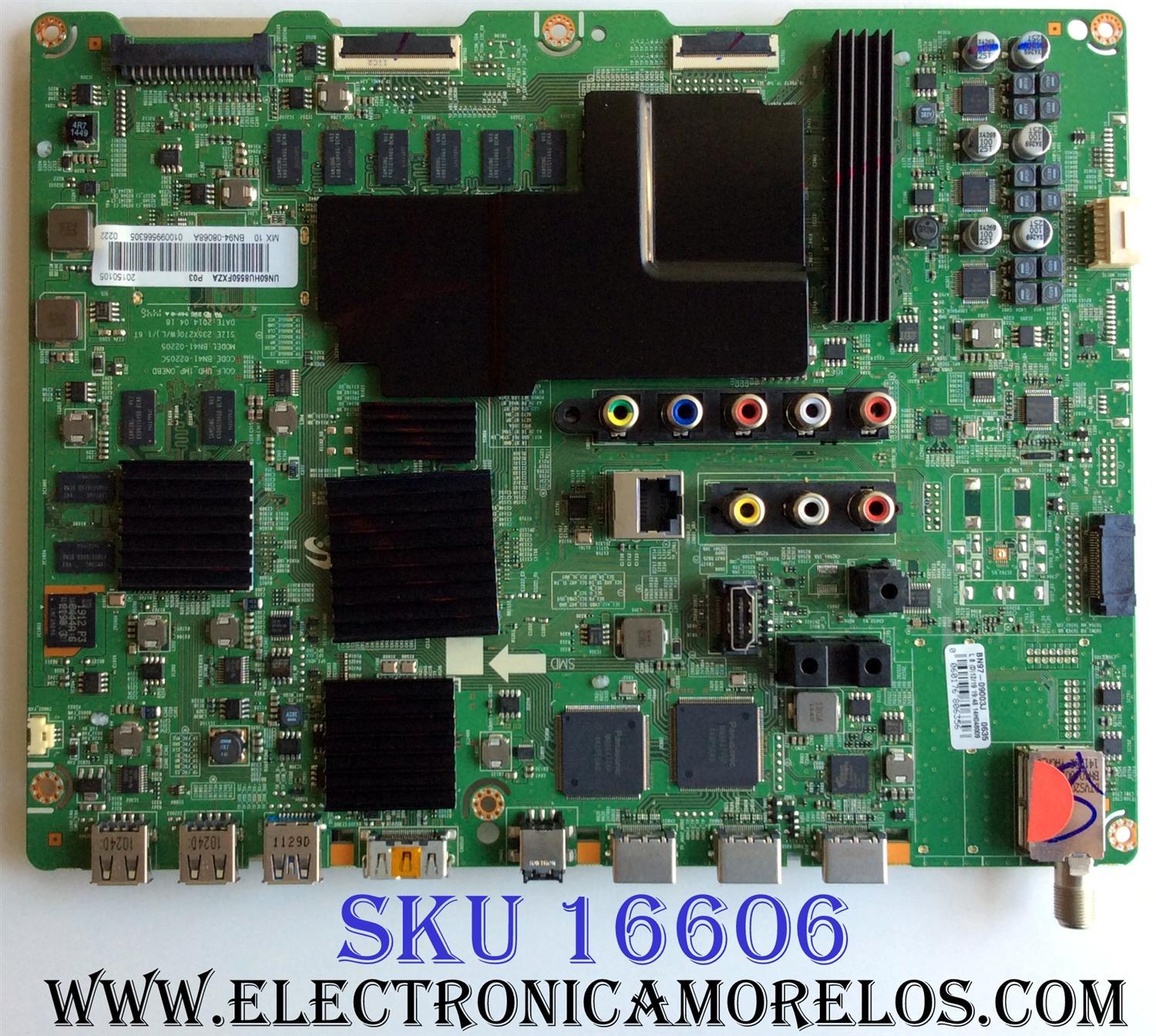 MAIN PARA TV SAMSUNG / NUMERO DE PARTE BN94-08068A / BN41-02205C / BN97-09003J / BN9408068A / MODELO UN60HU8550 / UN60HU8550FXZA