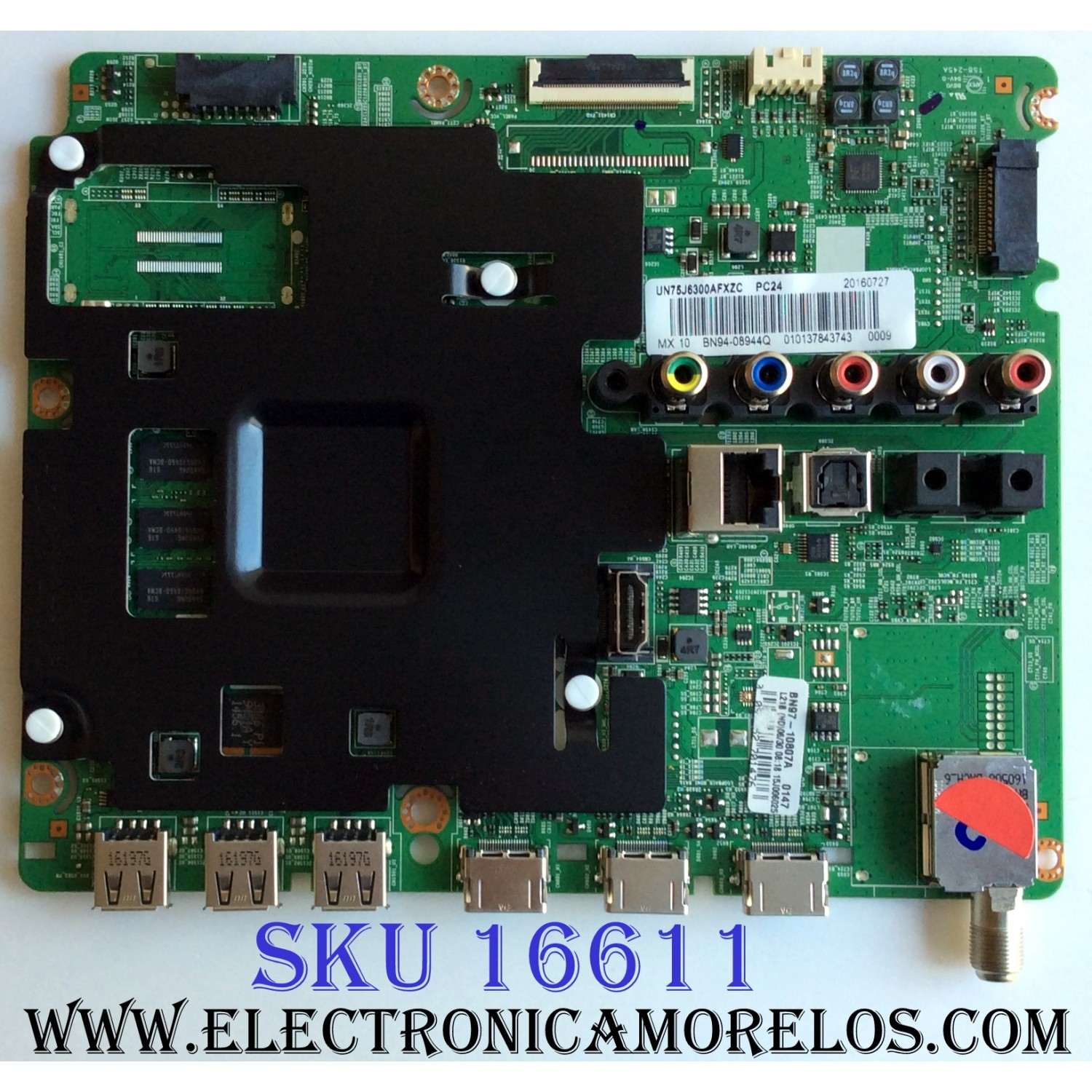 MAIN PARA TV SAMSUNG / NUMERO DE PARTE BN94-08944Q / BN97-10807A / BN41-02353B / BN9408944Q / MODELOS UN75J630D / UN75J6300 / UN75J6300AFXZA / UN75J630DAFXZA