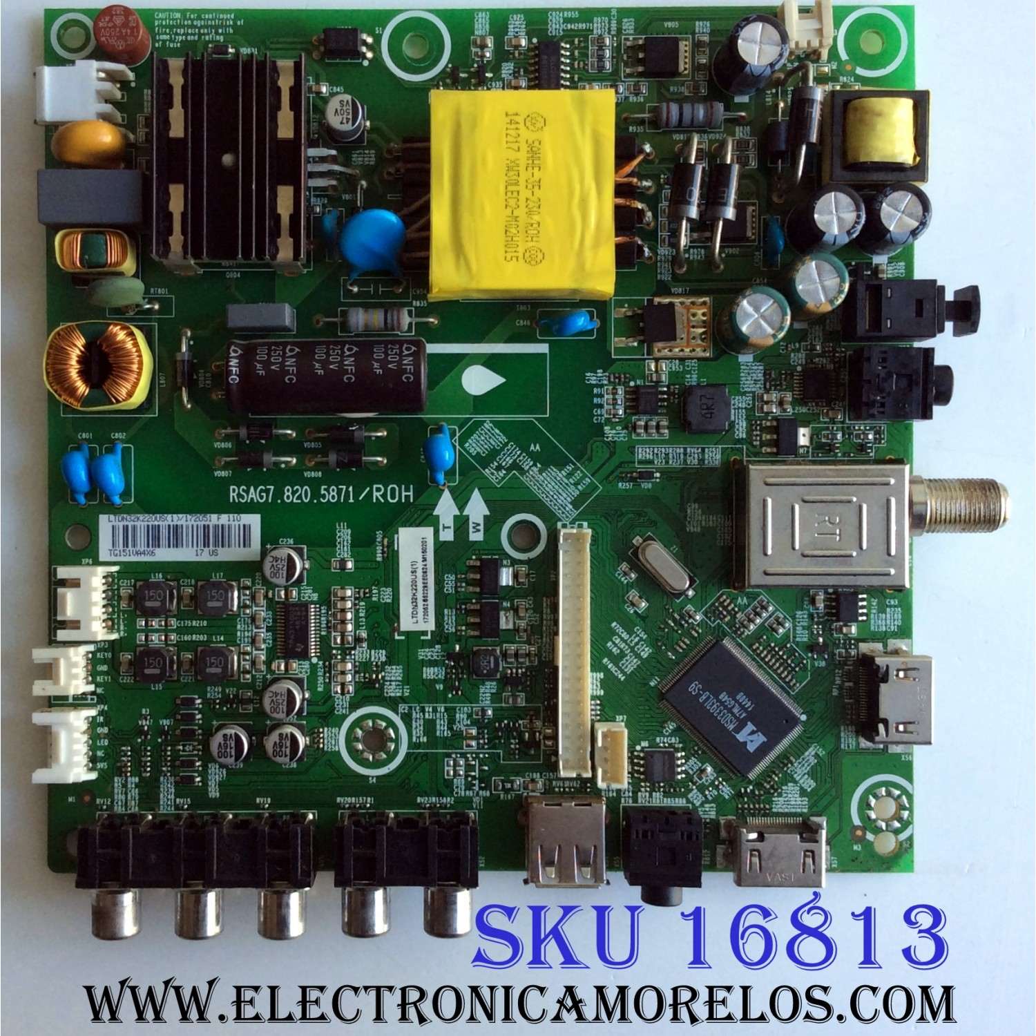MAIN / FUENTE (COMBO) / INSIGNIA 172052 / RSAG7.8205871/ROH / 172051 / LTDN32K220US(1) / PANEL HD315DF-B57\S0\GM\ROH / MODELO NS-32D511NA15