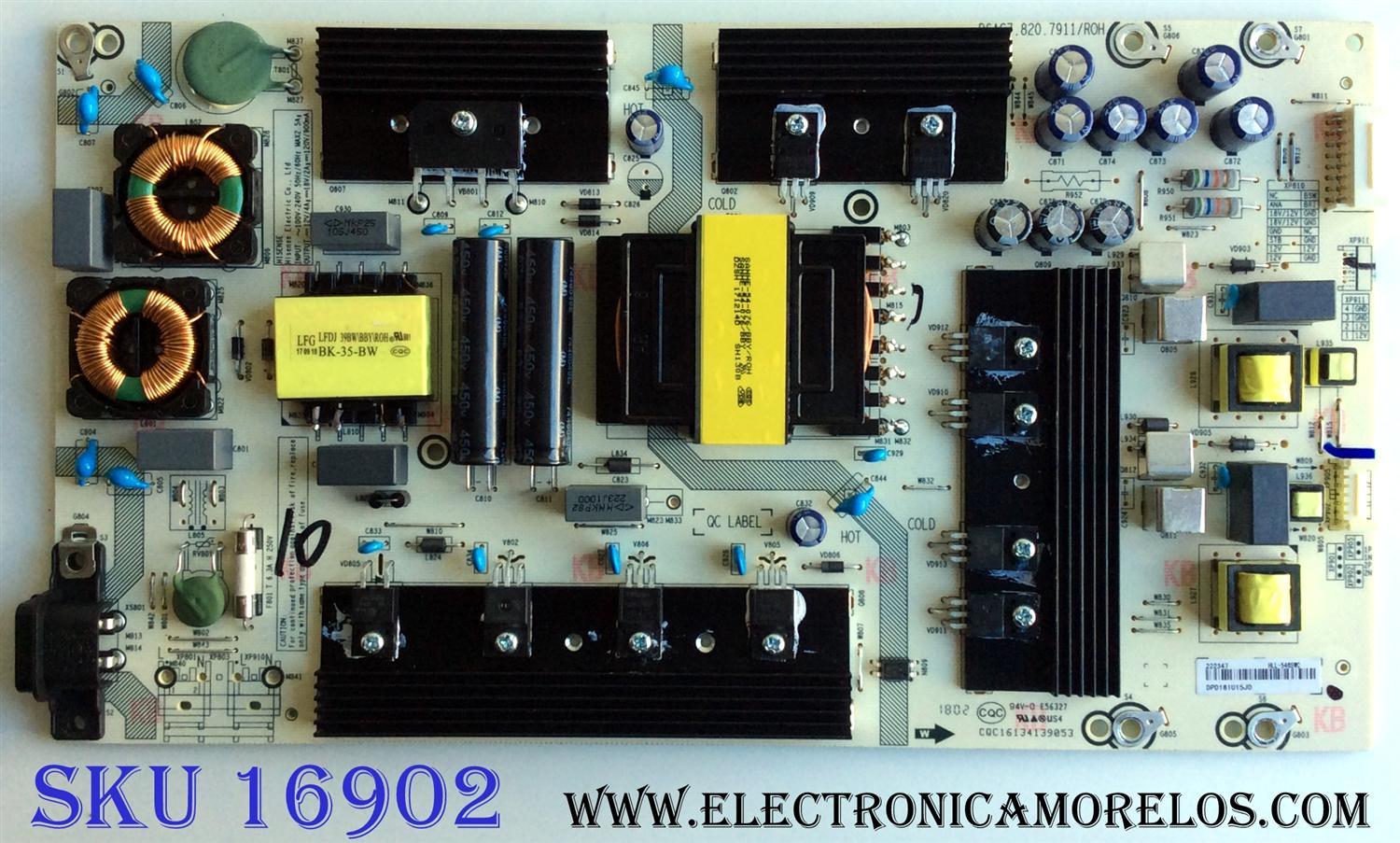 FUENTE DE PODER ORIGINAL PARA TV HISENSE / NUMERO DE PARTE 222347 / RSAG7.820.7911/ROH / HLL-5465WC / CQC16134139053 / E56327 / MODELOS 65H6E / LC-65Q6020U / LC-65Q6020U 65G182606H / LC-65Q620U 65G182797H / LC-65Q7000U