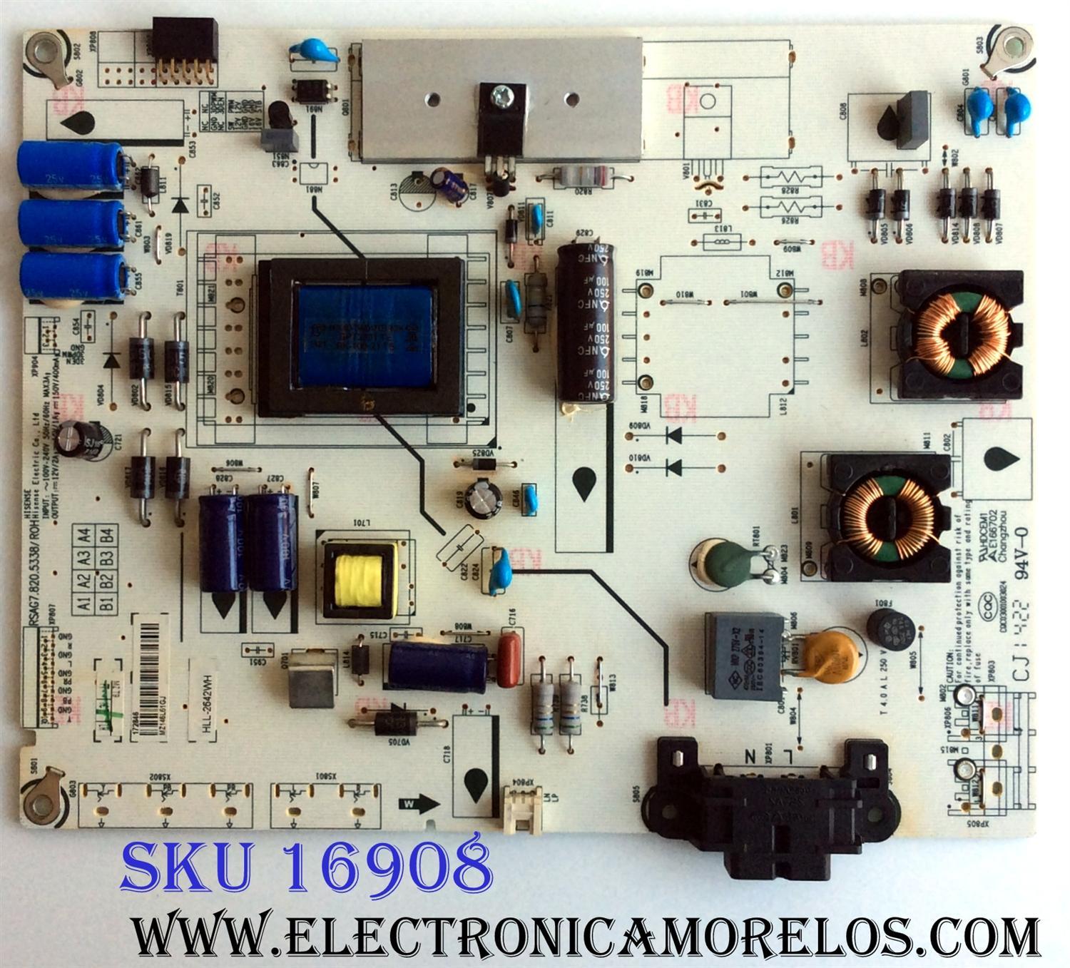FUENTE DE PODER / HISENSE 172846 / RSAG7.820.5338/ROH / HLL-2642WH / CQC03001003024 / PANEL CQC03001003024 / MODELO 32K20DW 32J1424