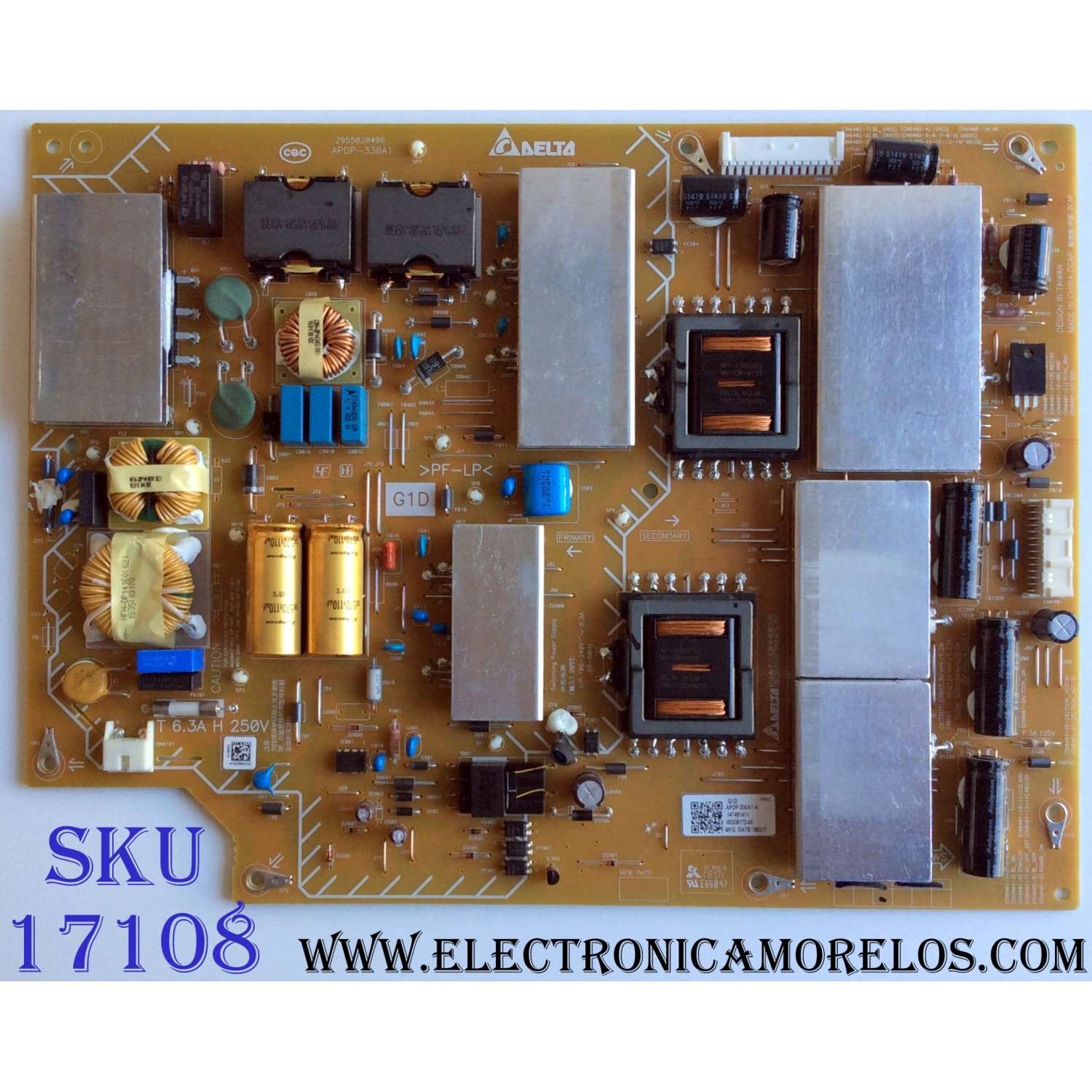 FUENTE DE PODER / SONY 1-474-614-11 / 147461411 / APDP-330A1 / 2955020406 / G1D APDP-330A1 A / PANEL YD5S650HTG01 / YD5S550HTG01 / MODELOS XBR-55X900C / XBR-65X900C / XBR-75X910C