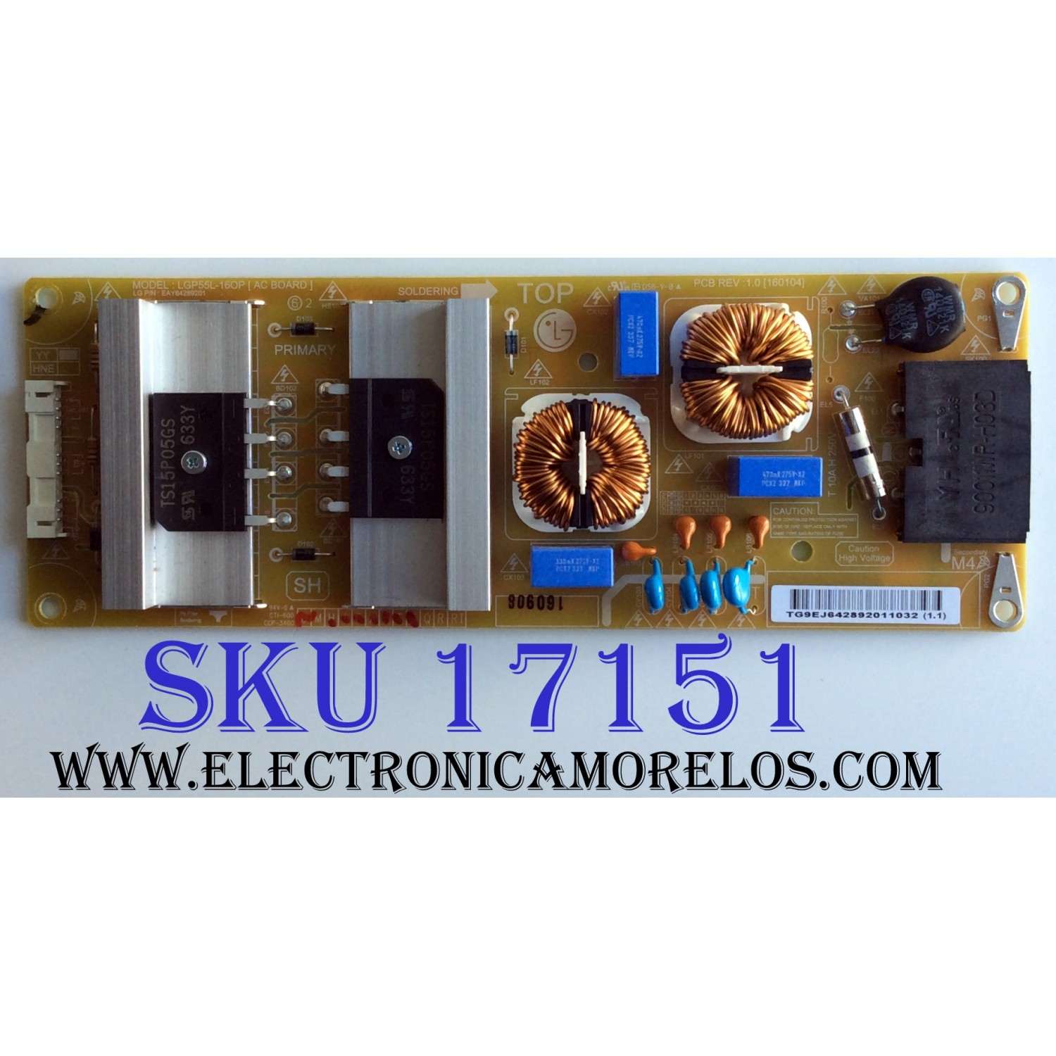 SUB FUENTE DE PODER PARA TV LG OLED / NUMERO DE PARTE EAY64289201 / LGP55L-16OP / 64289201 / PANEL LC550LQD (GJ)(P9) / MODELOS OLED55C6P-U / OLED55C6P-U.AUSZLH / OLED55C6P-U / OLED55C6P-U.BUSWLJR / OLED55C6P-U.AUSZLJR