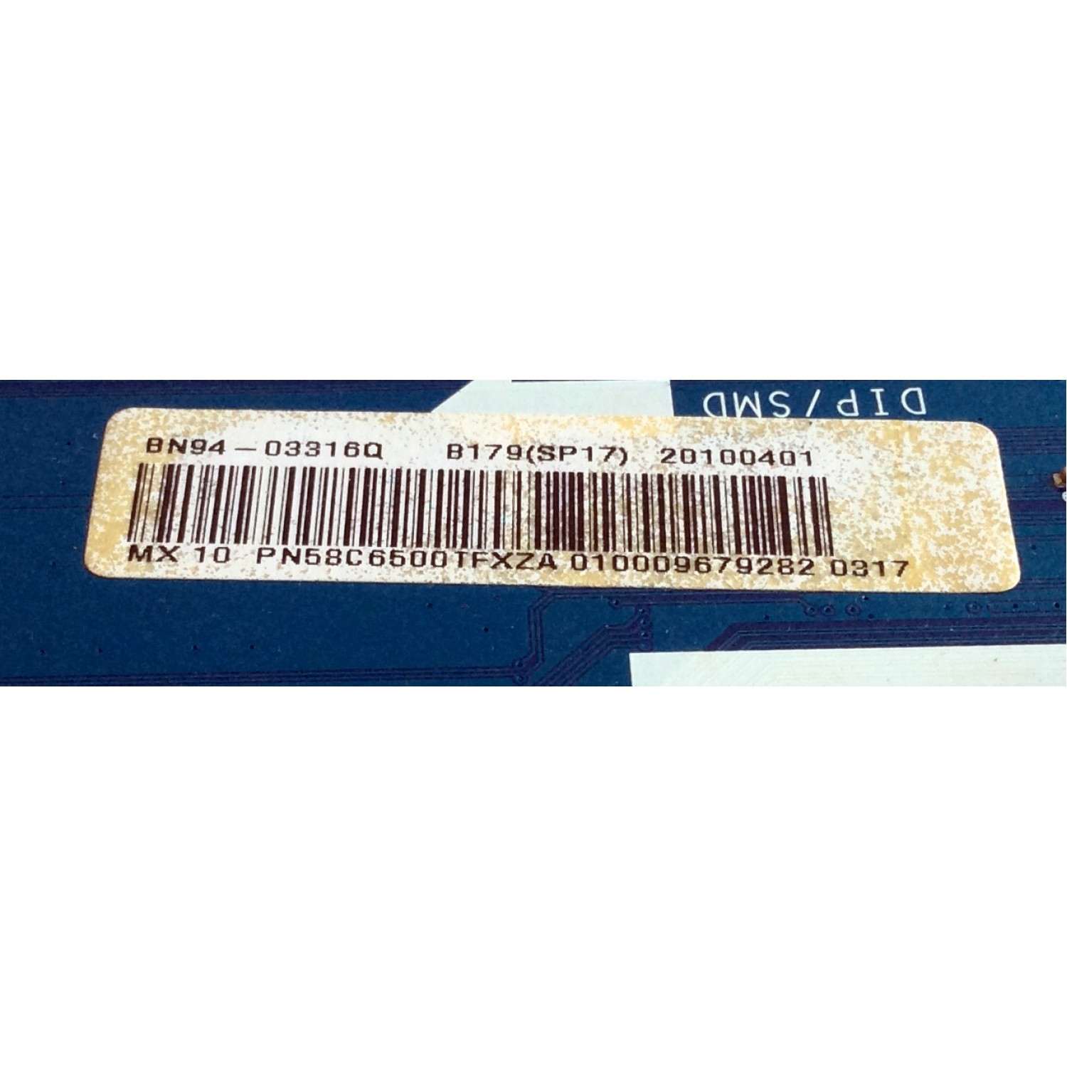 MAIN PARA TV  SAMSUNG  NUMERO DE PARTE BN94-03316Q / BN41-01351B / BN97-04034K / BN97-04034H / PARTE SUSTITUTA BN94-03316E / PANEL S58FH-YB05 / MODELOS PN58C6500TFXZA / PN58C6500TFXZA I003 - Imagen 2