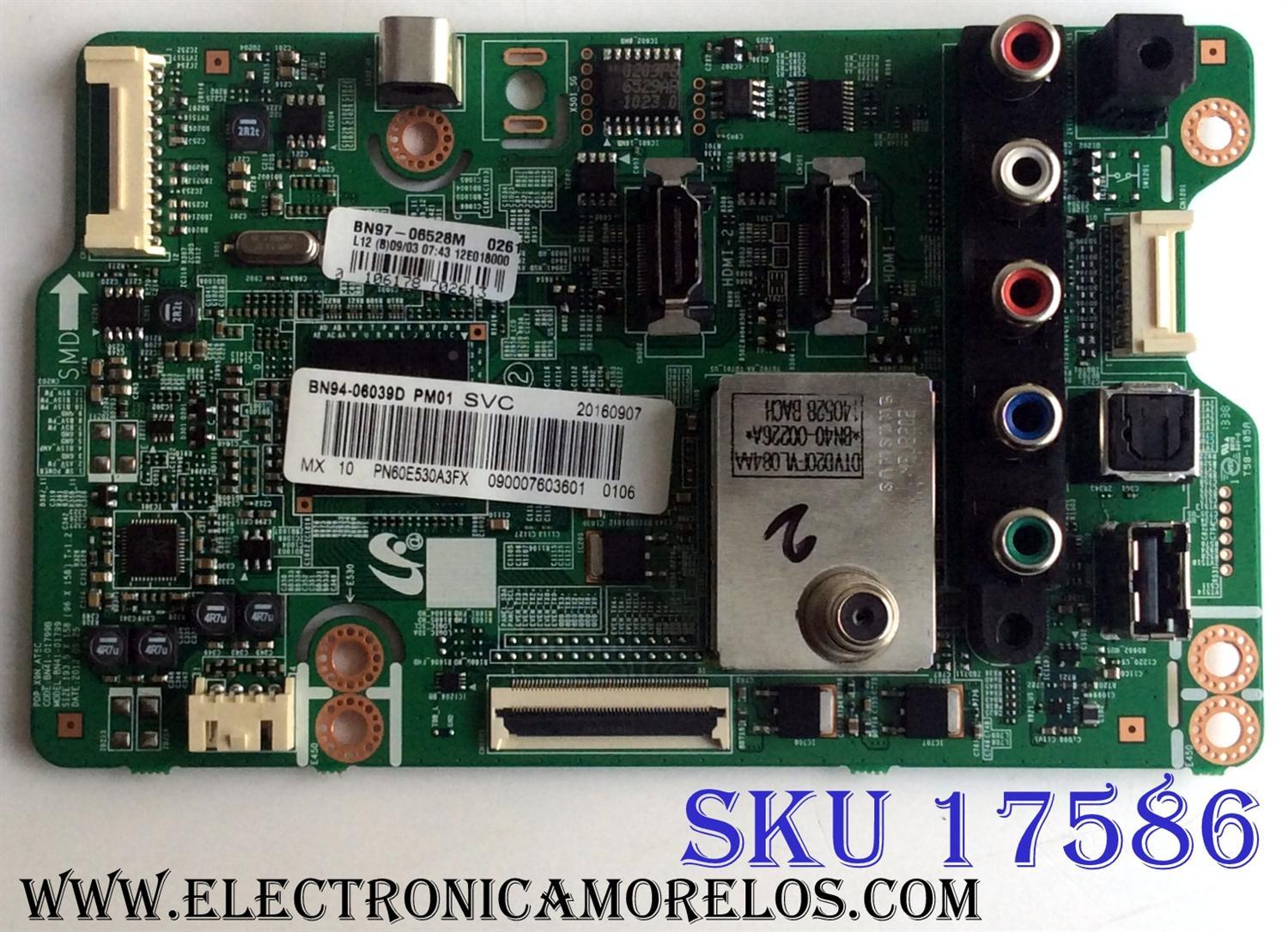 MAIN / SAMSUNG BN94-06039D / BN41-01799B / BN41-01799A / BN97-06528M / SUSTITUTAS BN94-04343L / BN96-20966A / BN96-24578A / PANEL S60FH-YD02 / S60FH-YB02 / MODELOS PN60E530A3FXZA / PN60E530A3FXZA TS02 / PN60E535A3FXZA TS02