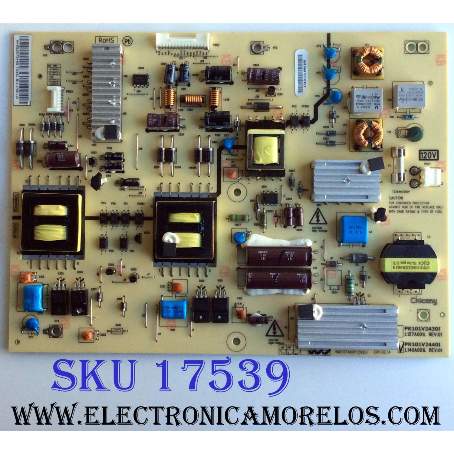 FUENTE DE PODER / TOSHIBA PK101V2440I / 9MC127A00FC3V2LF / L140A001L / REV:01 / PARTE SUSTITUTA PK101V2570I / 75024014 / PANEL LTA550HJ12 T01 / MODELOS 55SL412U