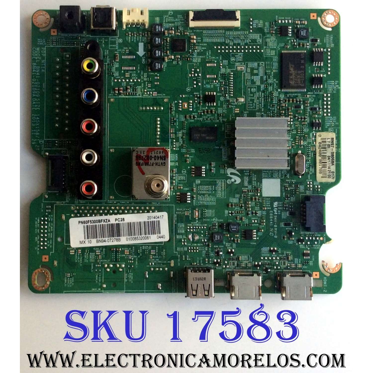 MAIN / SAMSUNG BN94-07278B / BN41-02109A / BN97-08068A / PANEL´S PP60FF050A / S60FH-YB06 / S60FH-YD06 / MODELOS PN60F5300BFXZA TS02 / PN60F5300