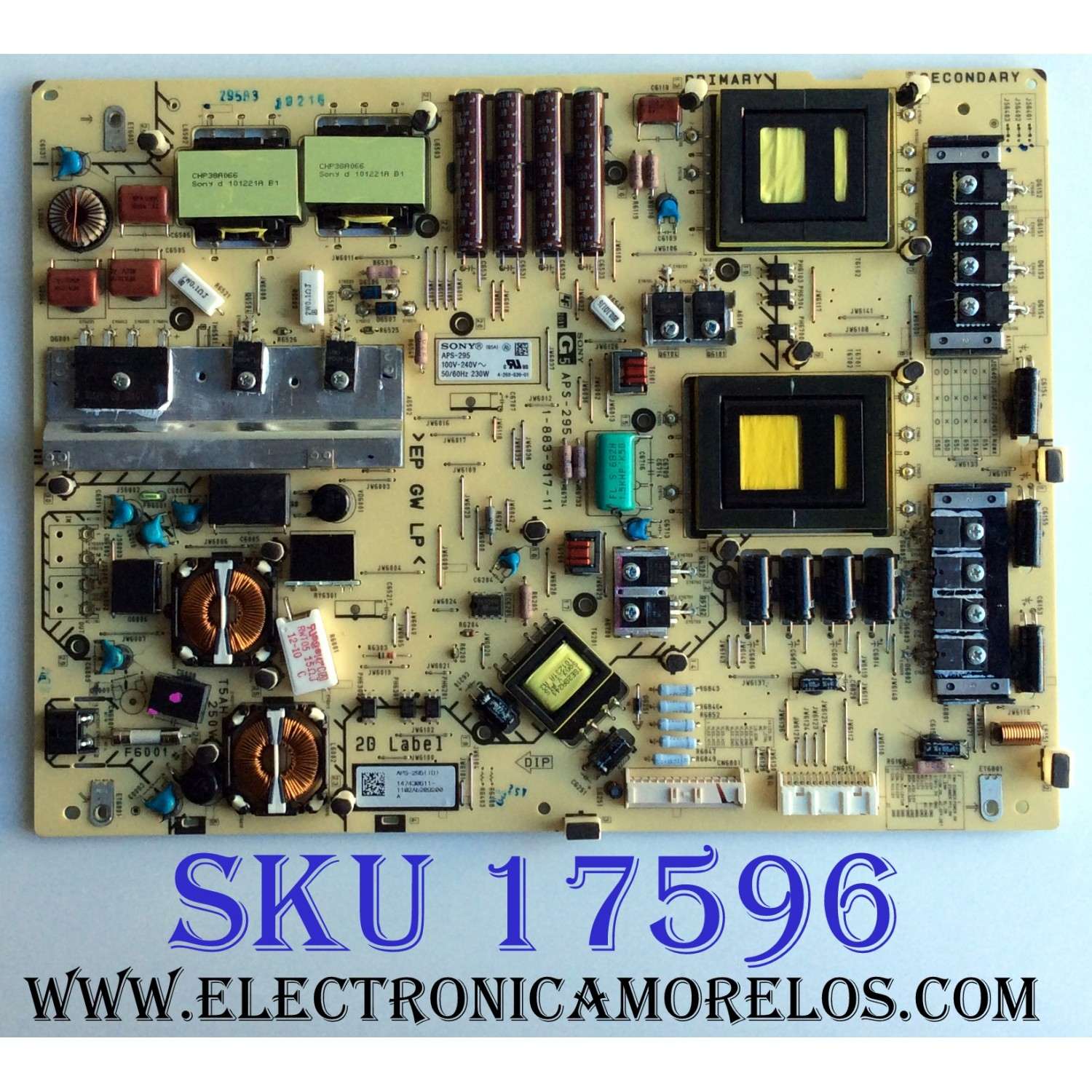 FUENTE DE PODER DE PODER SONY / NUMERO DE PARTE 147430611 / 1-474-306-11 / APS-295 / 1-883-917-11 / APS-295(ID) / PANEL LTY460HQ04 / MODELO KDL-46HX729