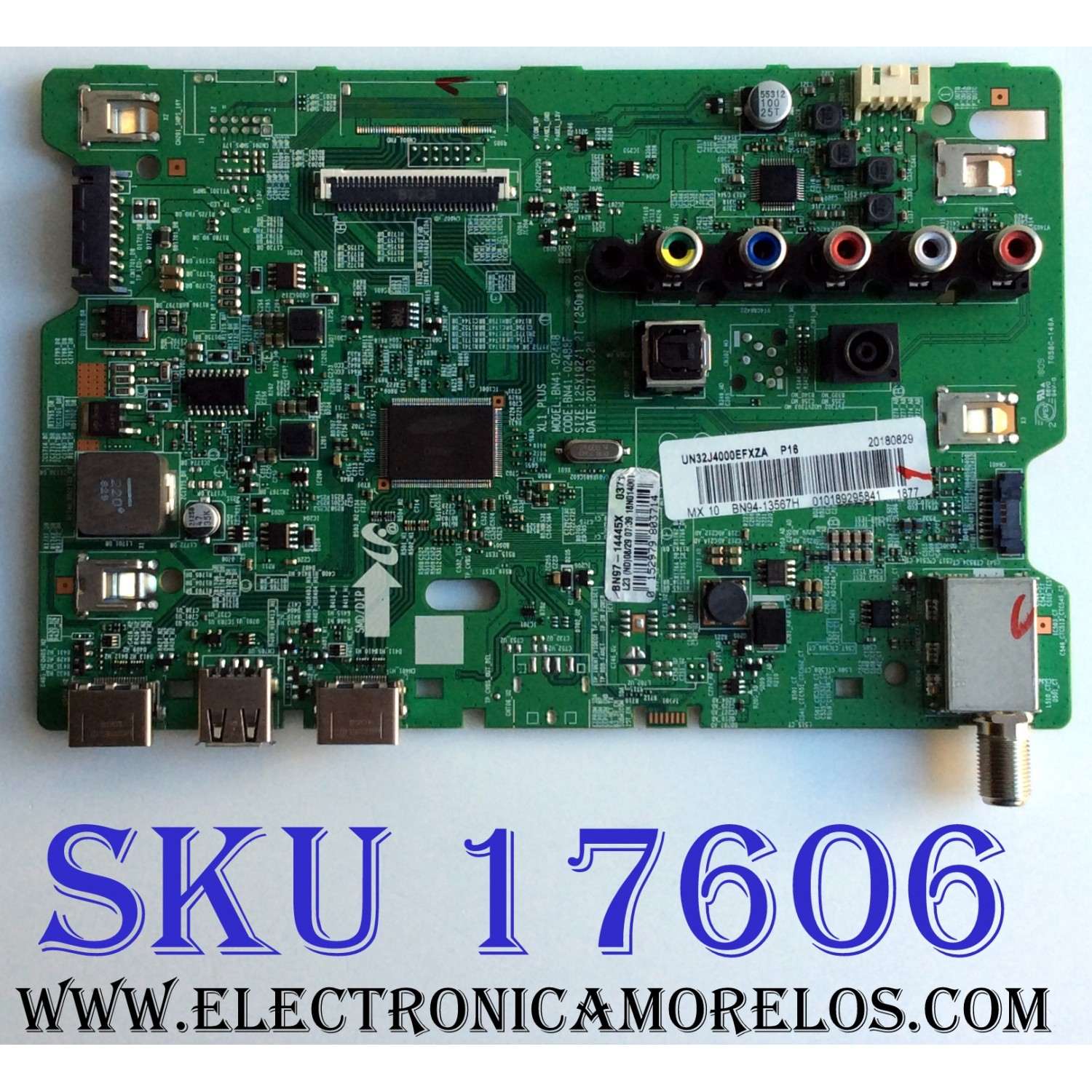 MAIN PARA TV SAMSUNG / NUMERO DE PARTE BN94-13567H / BN41-02488F / BN97-14445X / PANEL CY-JM032AGLR2V / MODELOS UN32J4000 / UN32J4000EFXZA LA01