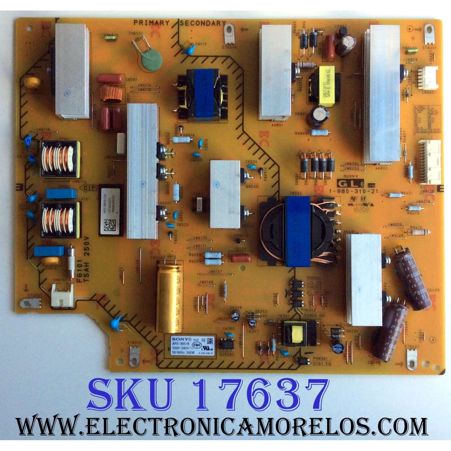 FUENTE DE PODER PARA TV SONY / NUMERO DE PARTE 1-474-633-23 / 147463323 / APS-395 / B / 1-980-310-21 / MODELOS KD-55X750F / KD55X750 / XBR-55X800G / XBR55X800G / KD-55X750H / KD55X750H / KD-55X75CH / KD55X75CH / KD-65X750F / KD65X750F / KD-65X730F