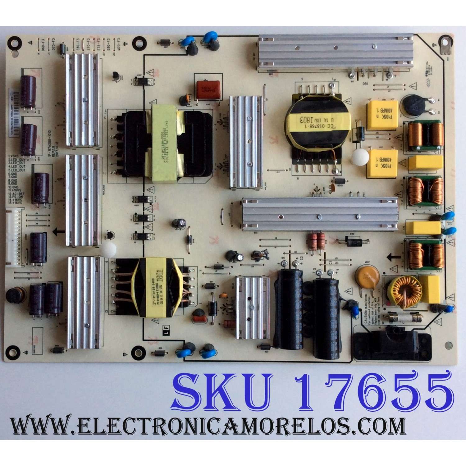 FUENTE DE PODER PARA TV VIZIO / NUMERO DE PARTE 09-70CAR0K0-00 / 1P-117AX00-1010 / 1P-1181X00-1010 / PANEL SD700DUA-2 / MODELOS D70-F3 / E70-F3 / E70-F3 LFTRXD / E70-F3 LFTRXC / E70-F3 LFTRXDMU / E70-F3 LFTRXDKU