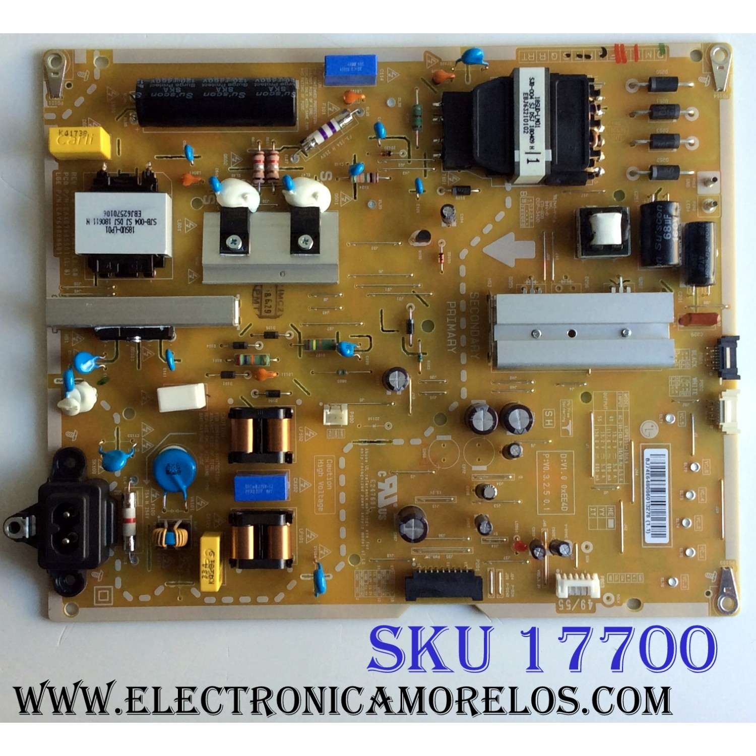 FUENTE DE PODER PARA TV LG / NUMERO DE PARTE EAY64808601 / EAX67645501 / LGP4955-18UL6 / MODELOS 49SK8000PUA / 49SK8000PUA.BUSWLJR / 55SK8000PUA / 55SK8000PUA.AUSWLJR / 55SK8000PUA.BUSWLJR / 55UK7700PUD / 55UK7700PUD.AUSWLJR / 55UK7700PUD.BUSWLJR