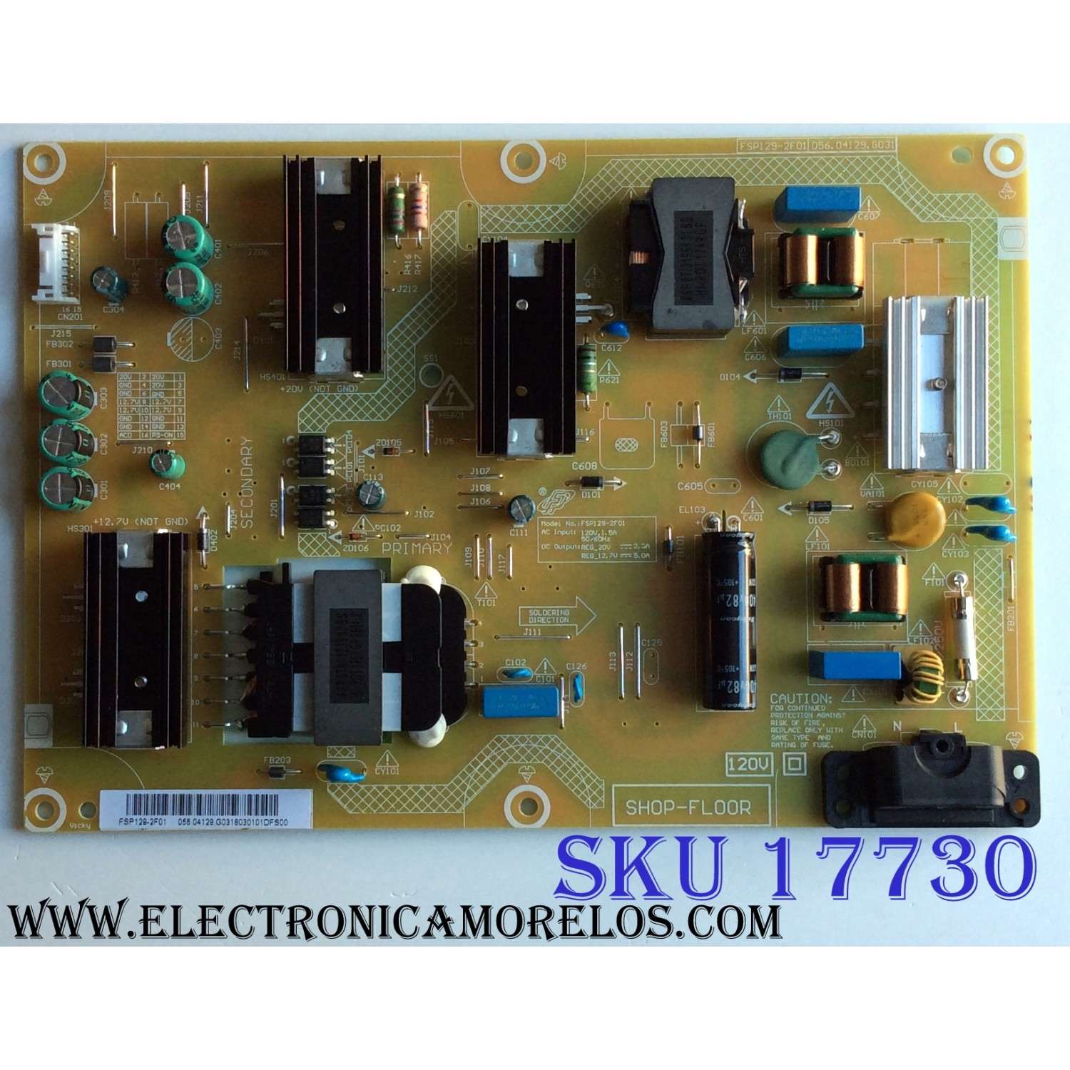 FUENTE DE PODER / VIZIO 056.04129.G031 / FSP129-2F01 / 05604129G031 / 3BS0440103GP / E59670 / MODELOS E50-F2 LWZ2WYKU / E50-F2 LWZ2WYMU
