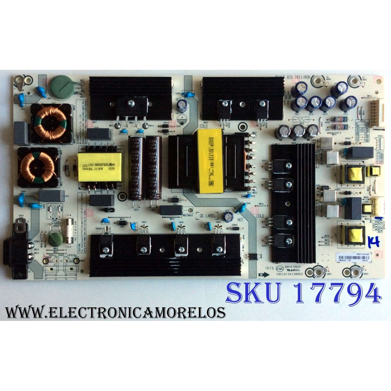 FUENTE DE PODER PARA TV HISENSE·ROKU / NUMERO DE PARTE 232436 / RSA7.820.7911/ROH / HLL-5465WC / E56327 / CQC16134139053 / PANEL HD650S1U51-L2\S0\GM\ROH / 232950 / DISPLAY T650QVN06.3 / MODELOS 65R6E / 65R6070E 65A6100UWR